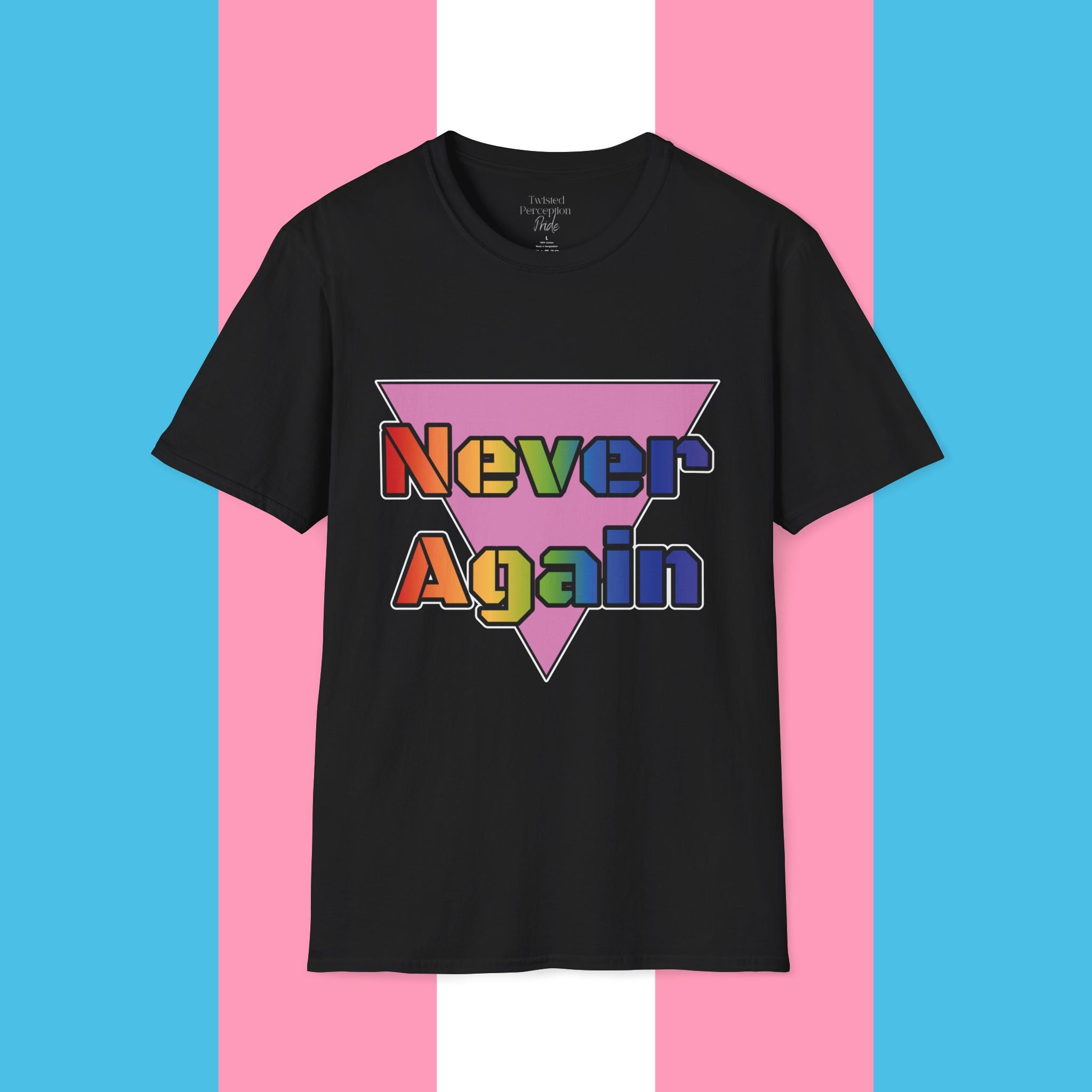 Never Again Bold Letters Gender Neutral Softstyle T-Shirt