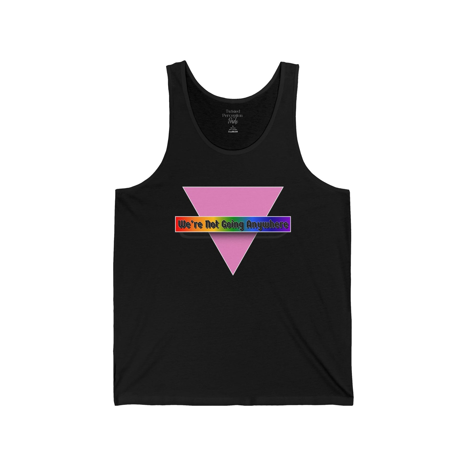 We're Not Going Anywhere Jersey Cotton Tank