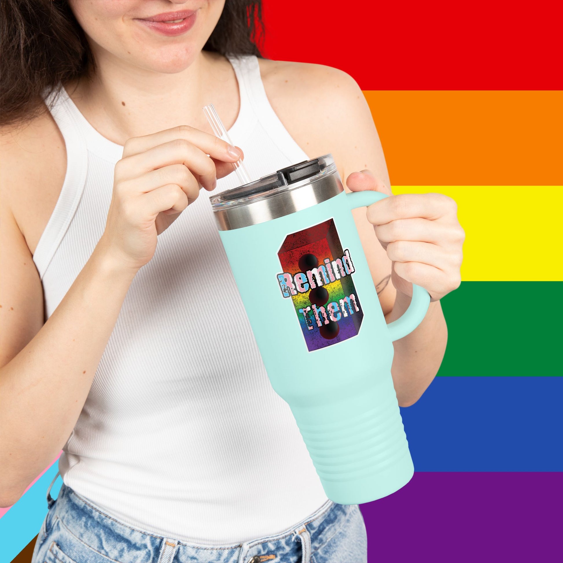 Remind Them Stonewall Inspired Mug, 40oz Insulated Tumbler