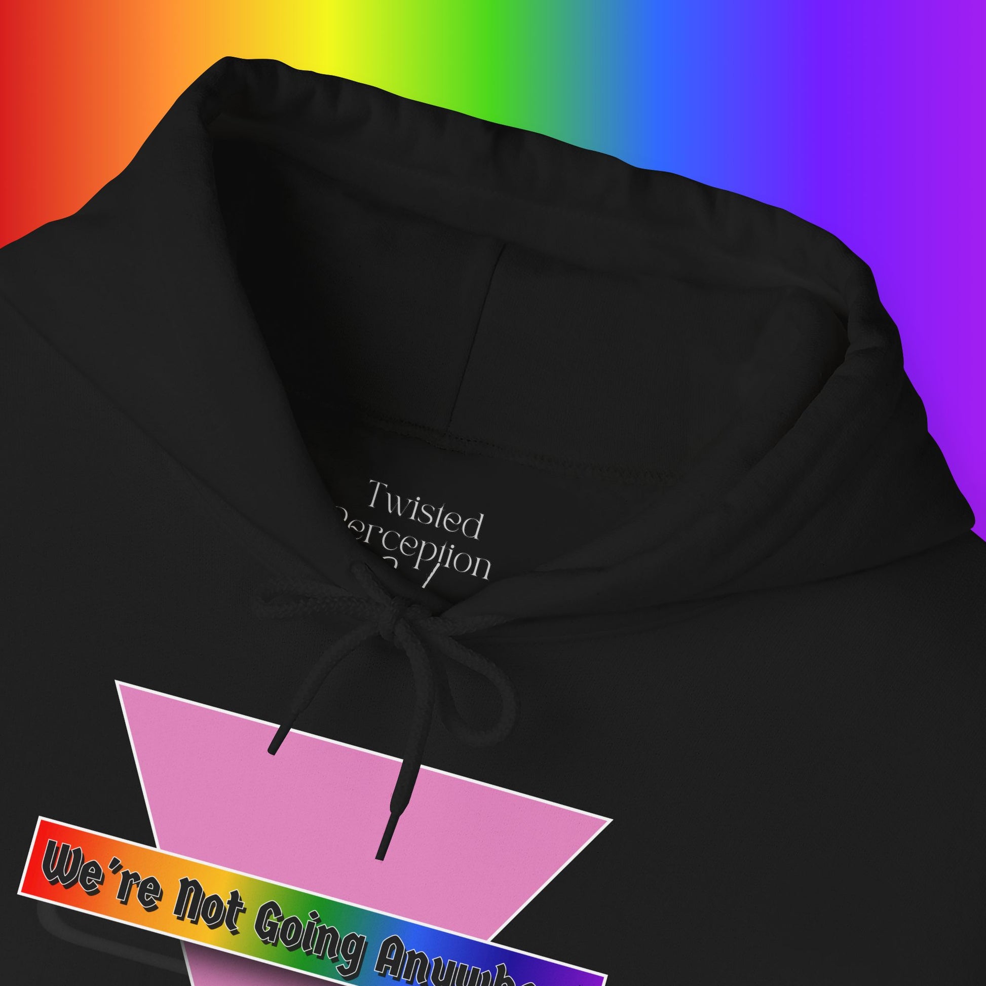 We're Not Going Anywhere Heavy Blend Hoodie