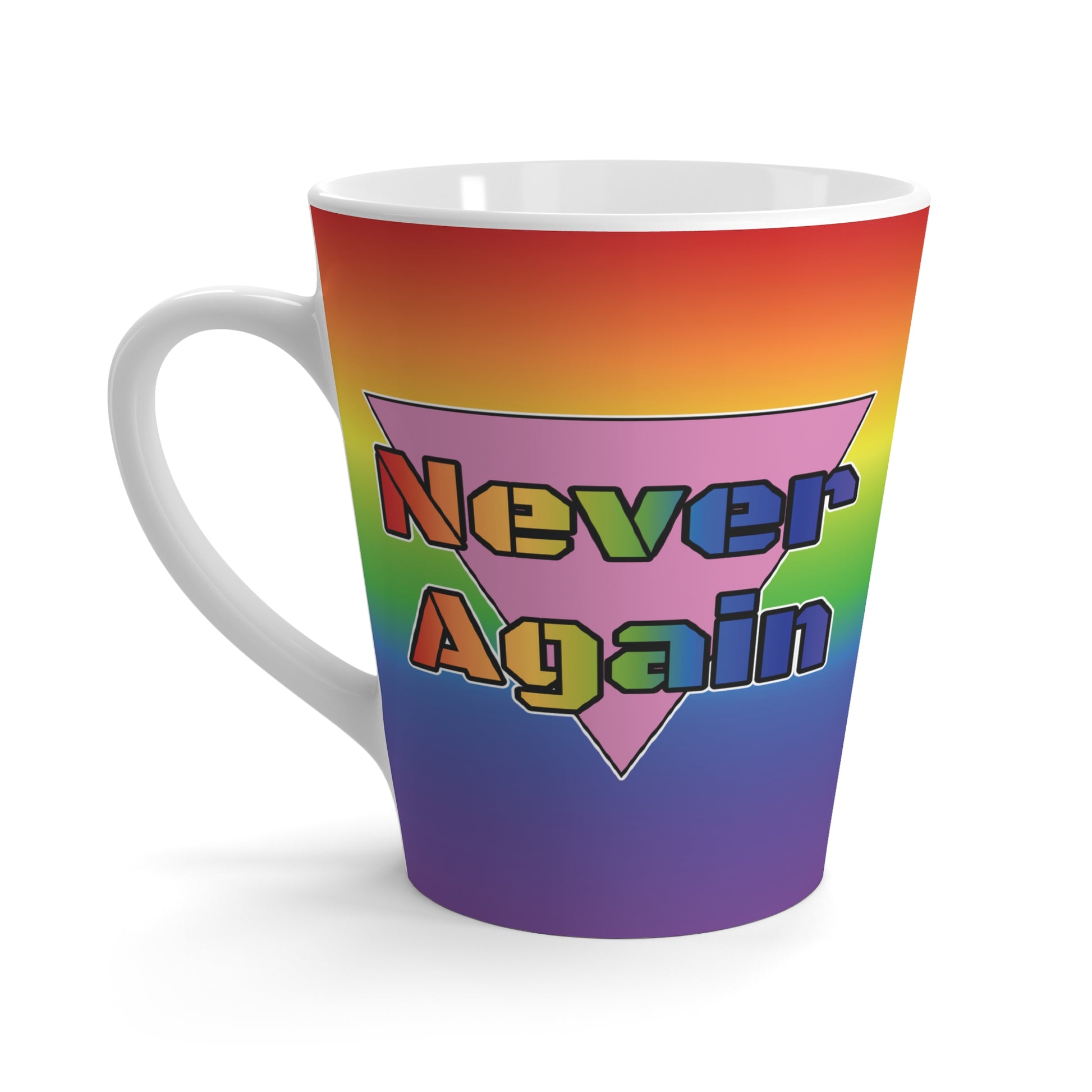Never Again Bold Letters Rainbow Latte Mug