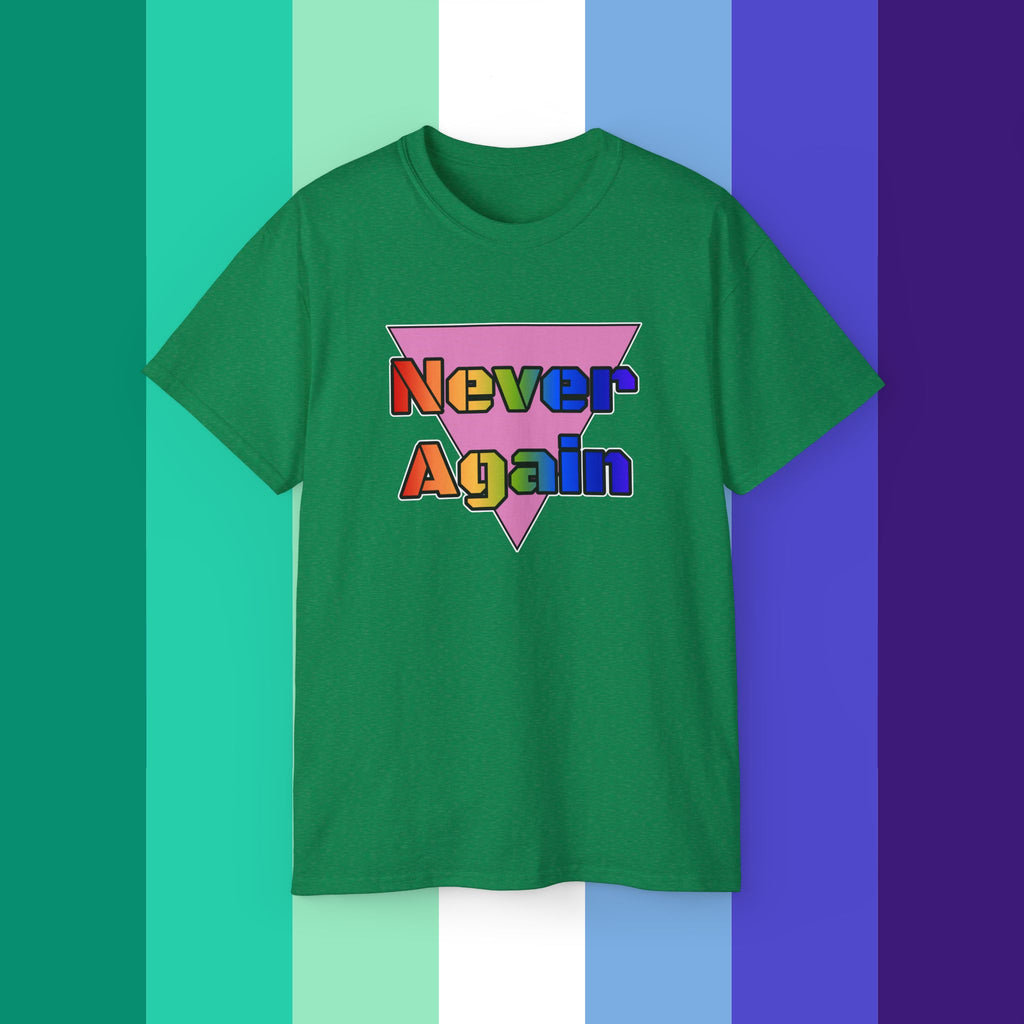 Never Again Bold Letters Ultra Cotton T-Shirt