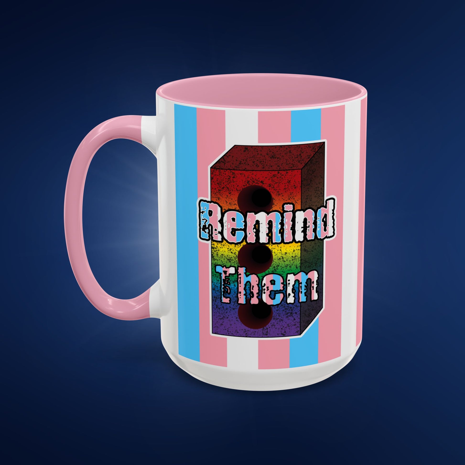 Remind Them Stonewall Inspired Colorful Mug