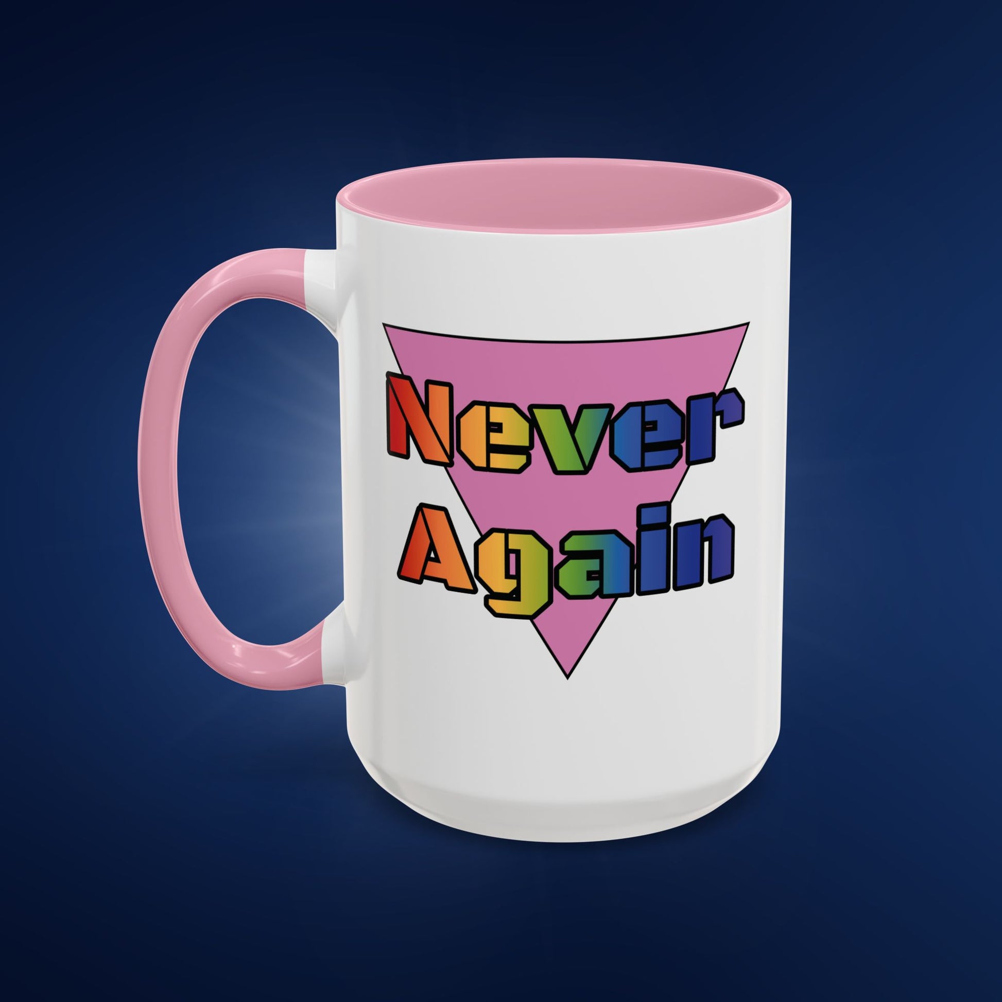 Colorful Bold Letters 'Never Again' Coffee Mug - 11oz & 15oz