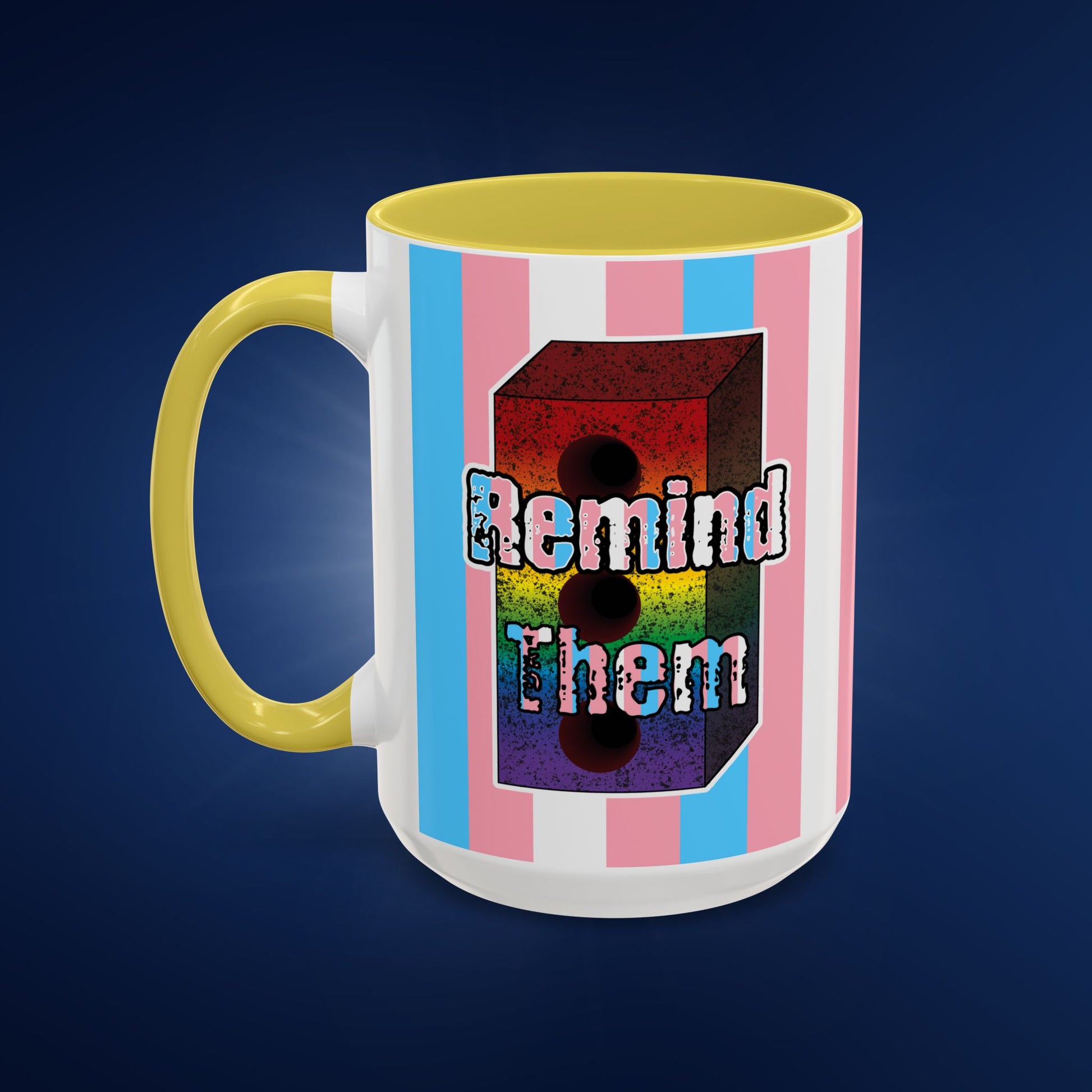Remind Them Stonewall Inspired Colorful Mug