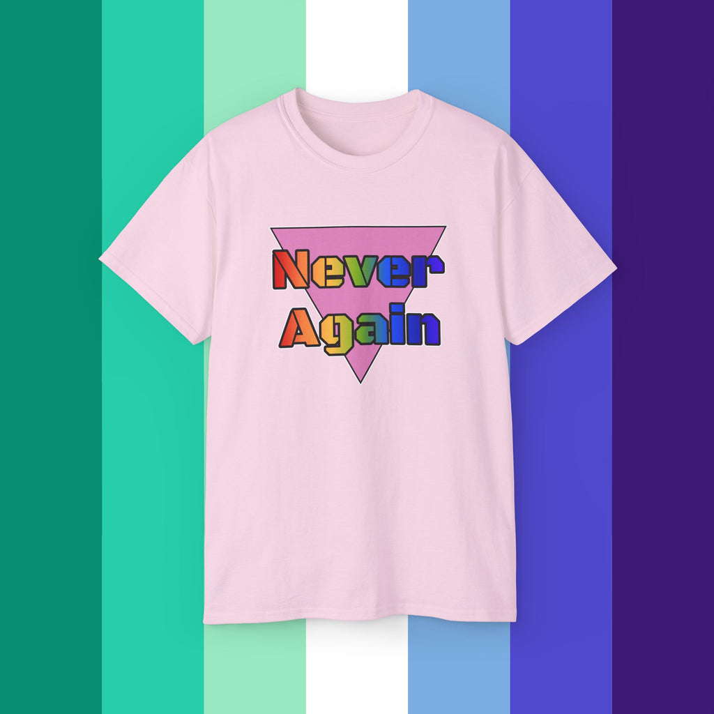 Never Again Bold Letters Ultra Cotton T-Shirt