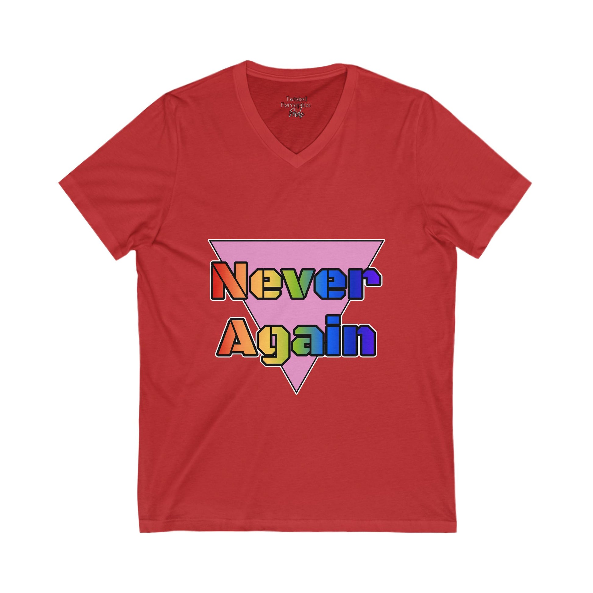 Never Again Bold Letters Gender Neutral V-Neck Tee