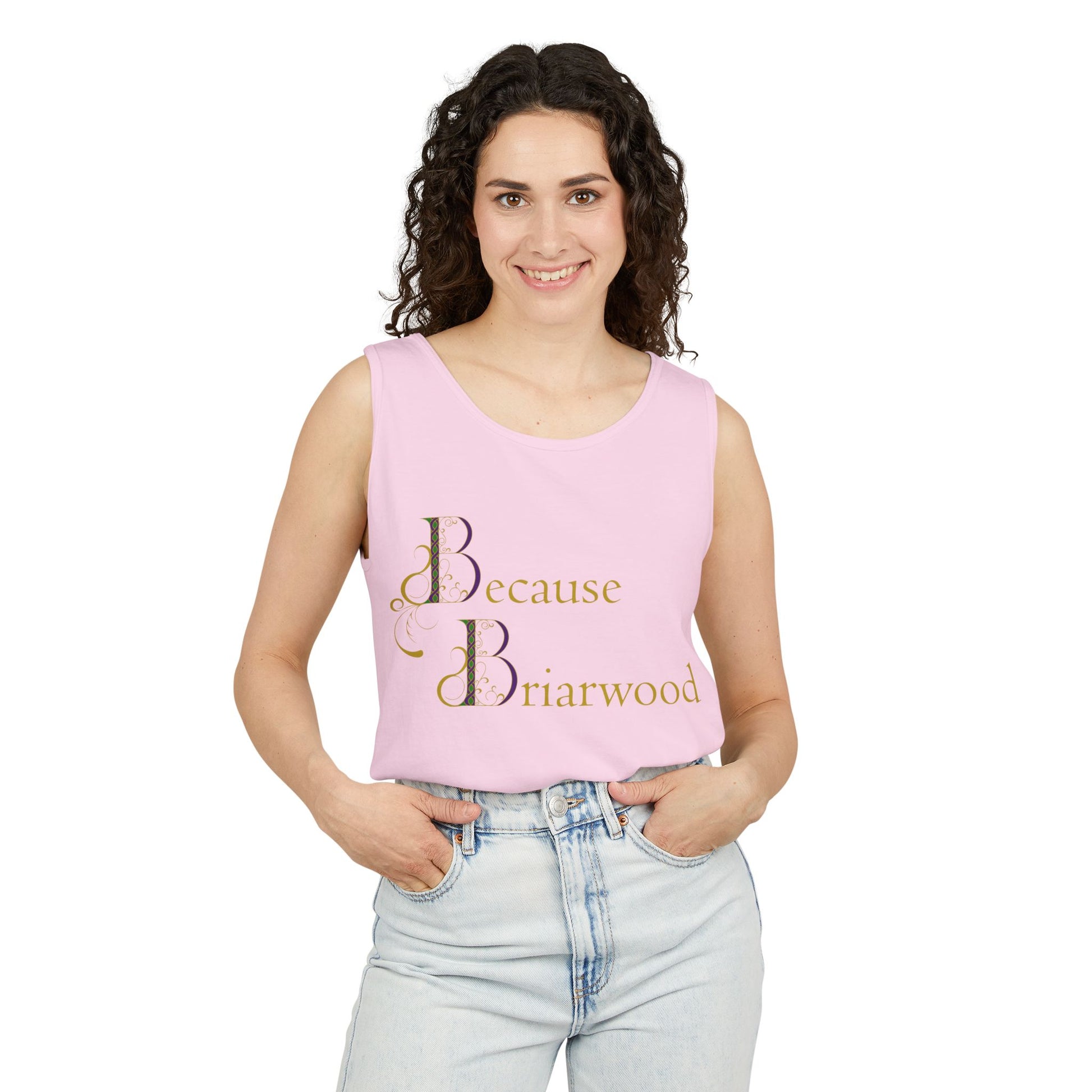 Because Briarwood Garment-Dyed Tank Top