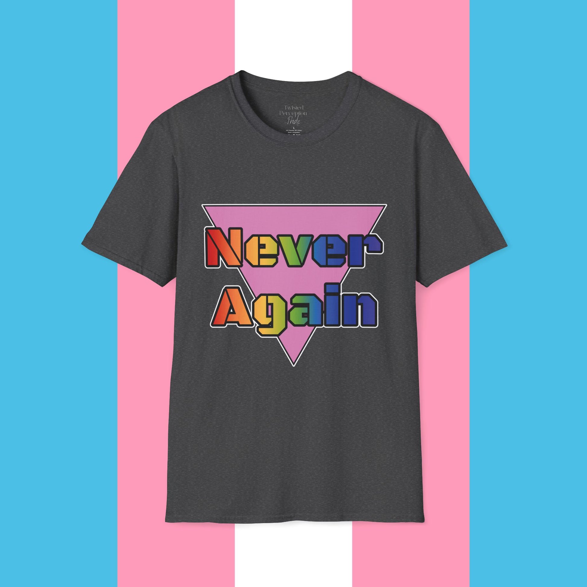 Never Again Bold Letters Gender Neutral Softstyle T-Shirt