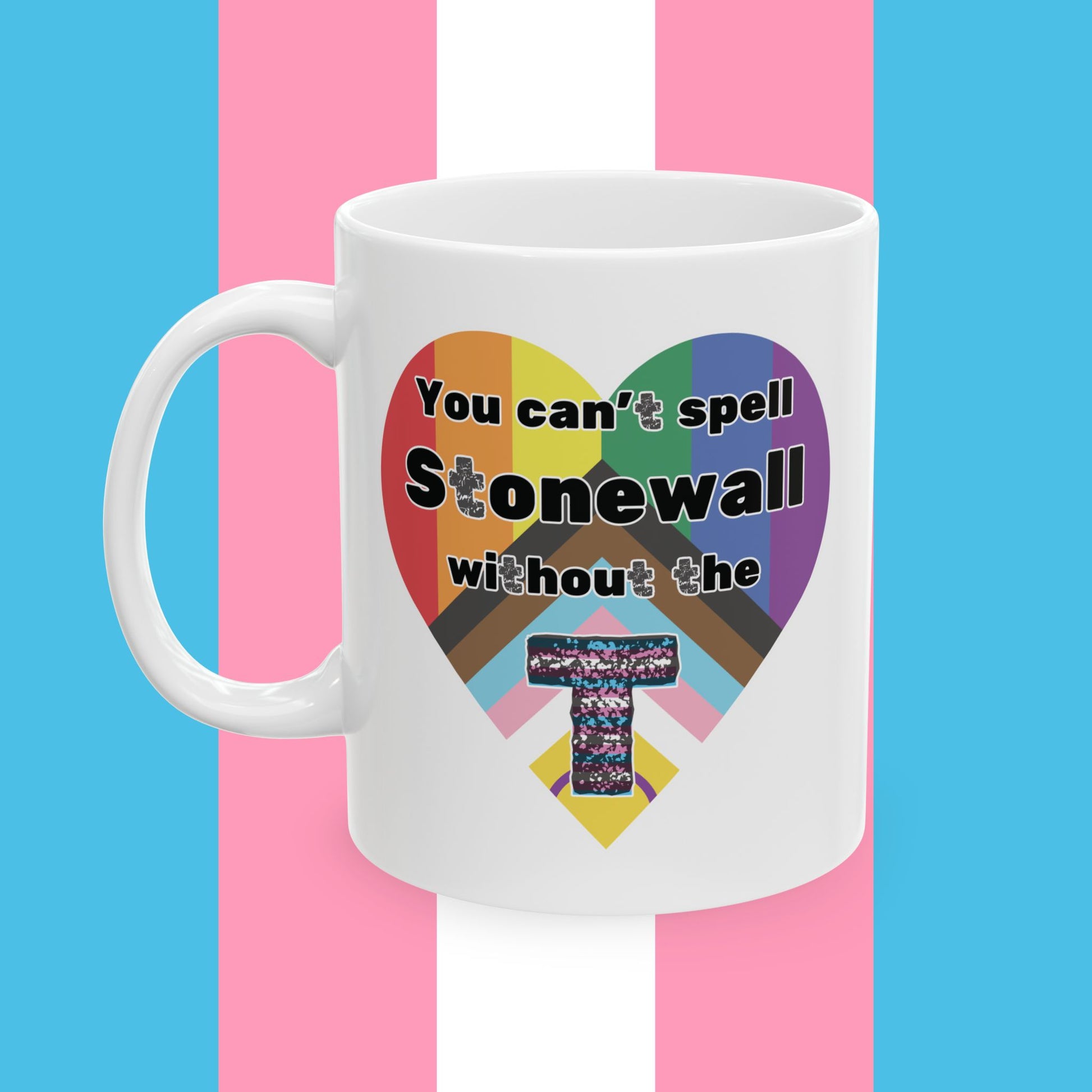 Without The T Stonewall Tribute Pride Mug, 11oz