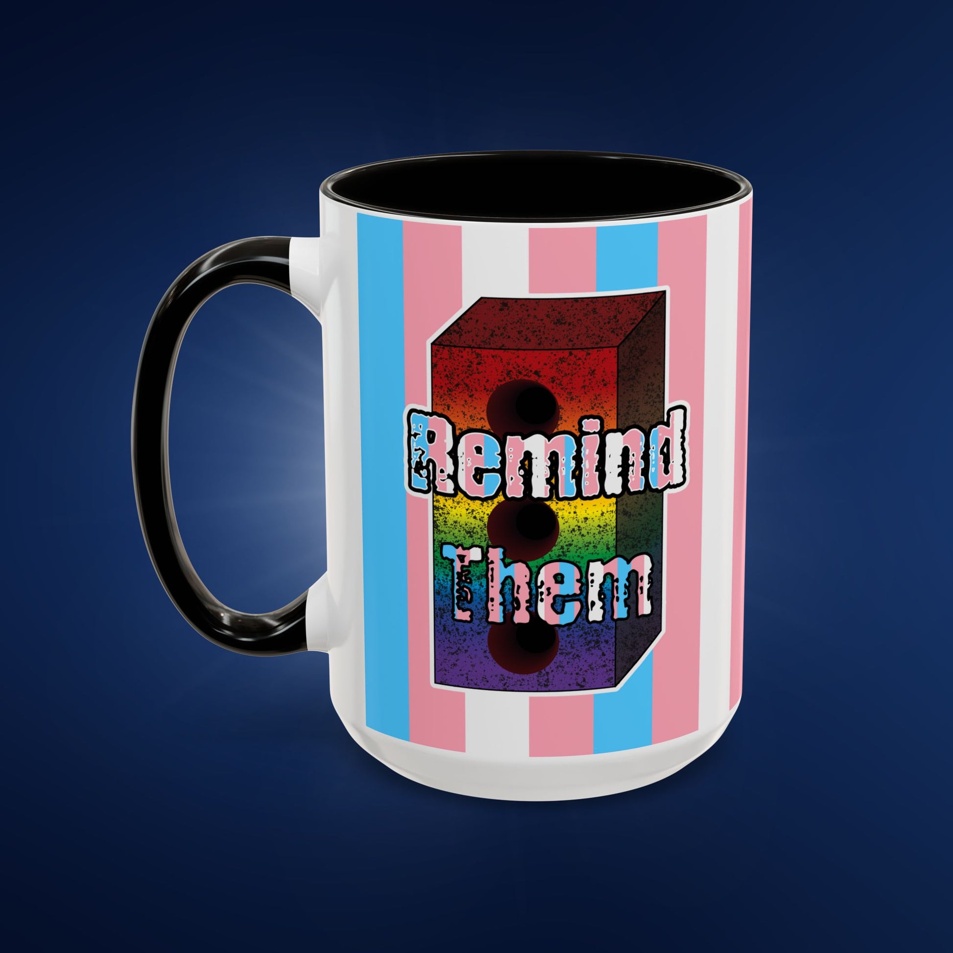 Remind Them Stonewall Inspired Colorful Mug