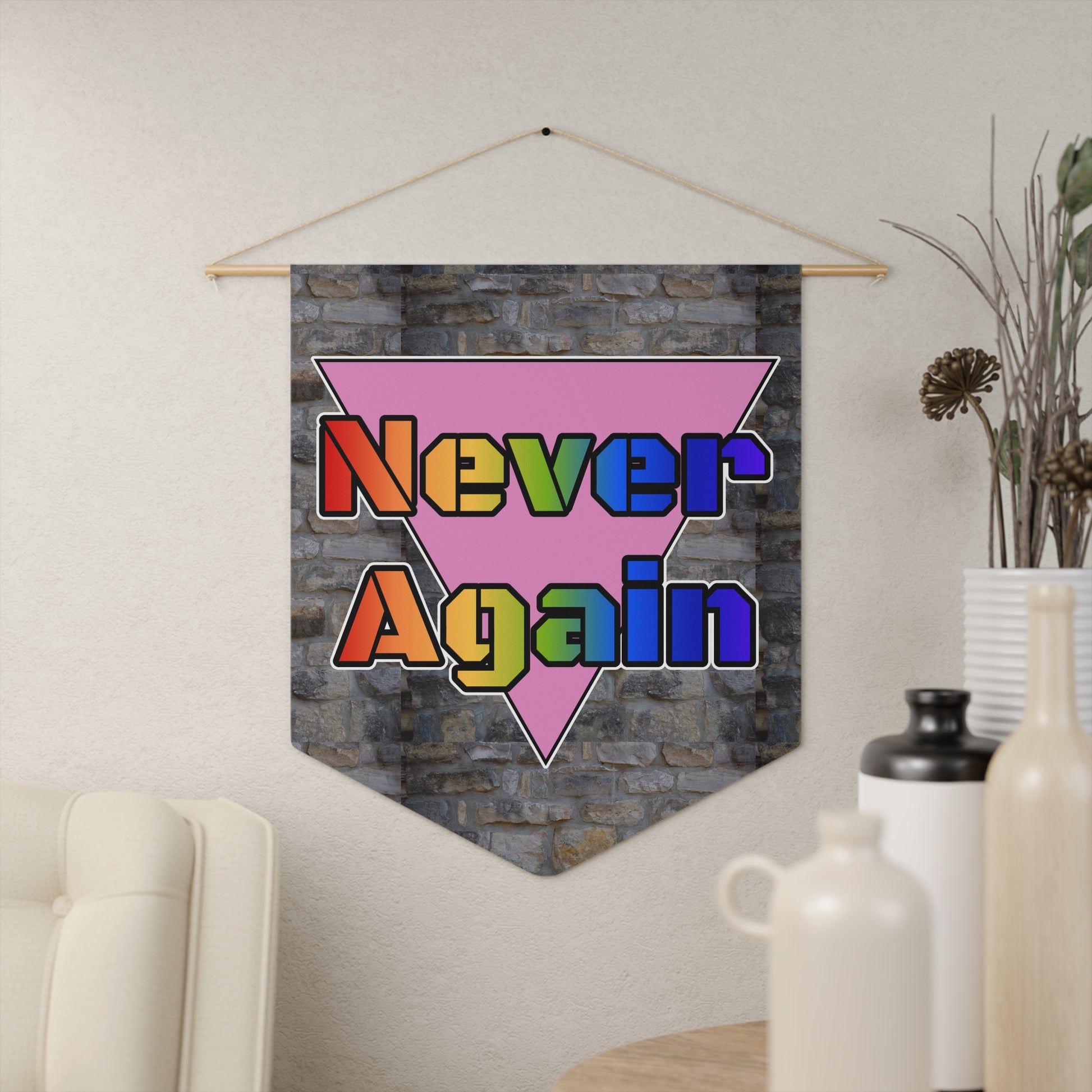 Never Again Bold Letters Pennant