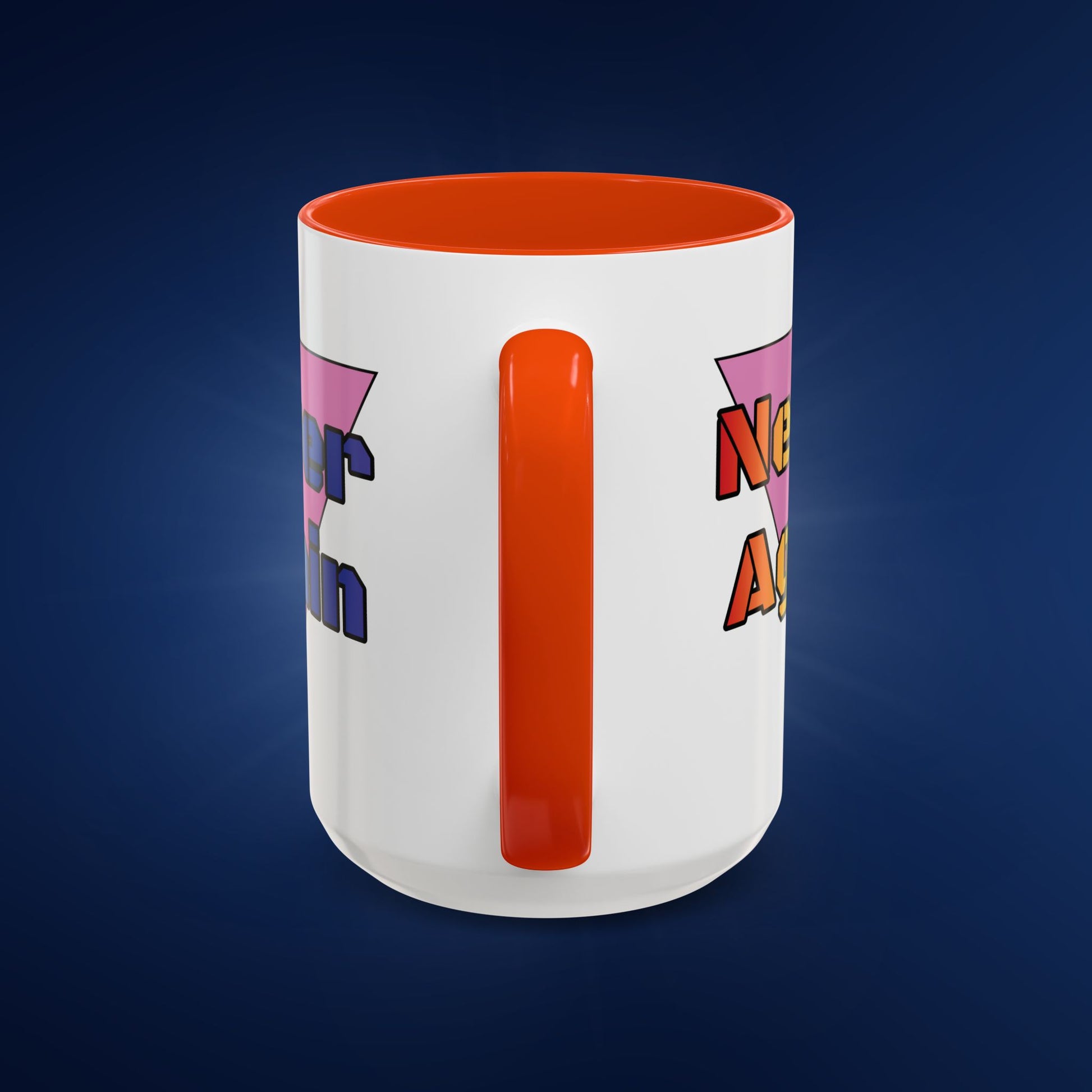 Colorful Bold Letters 'Never Again' Coffee Mug - 11oz & 15oz