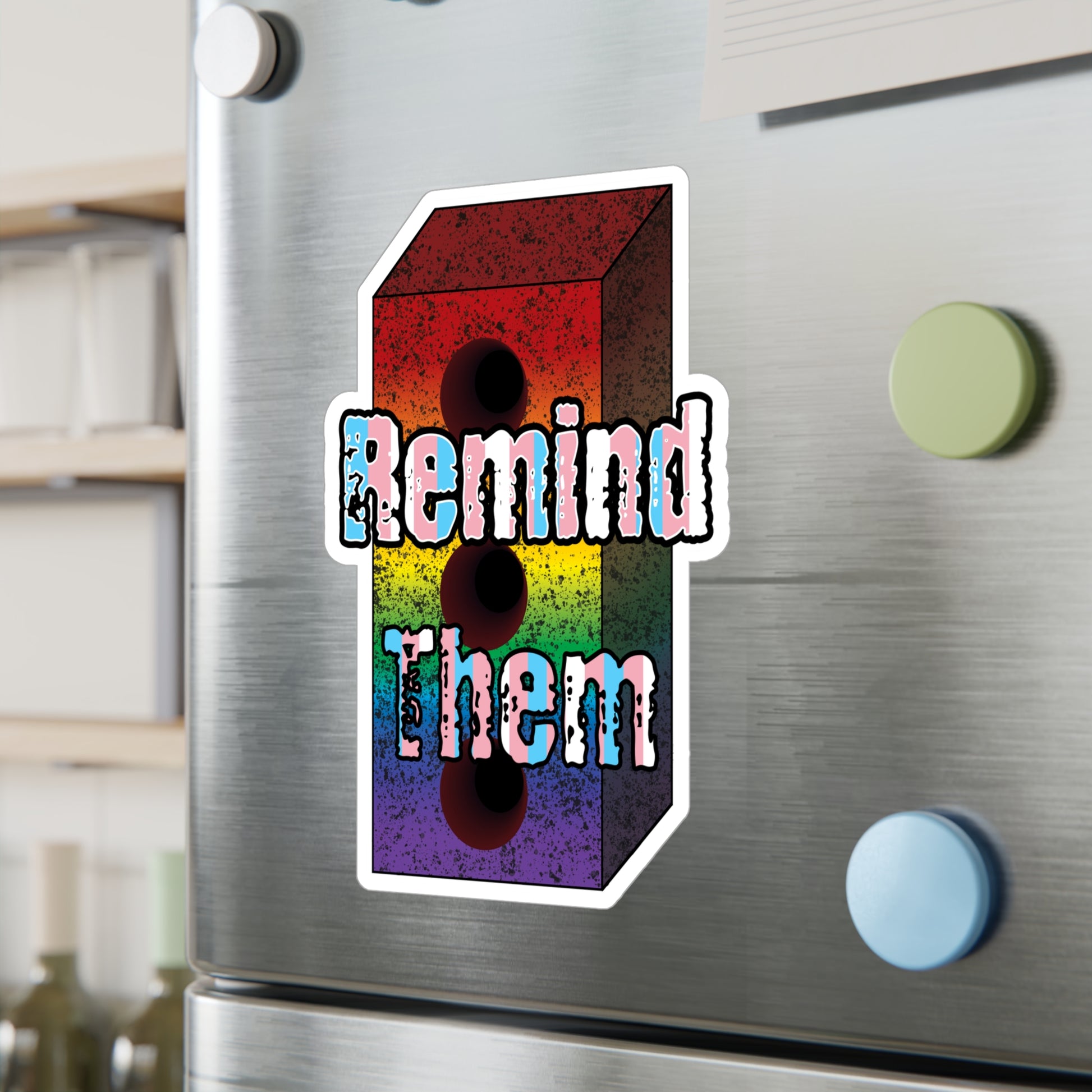 Remind Them Brick Kiss-Cut Vinyl Decals
