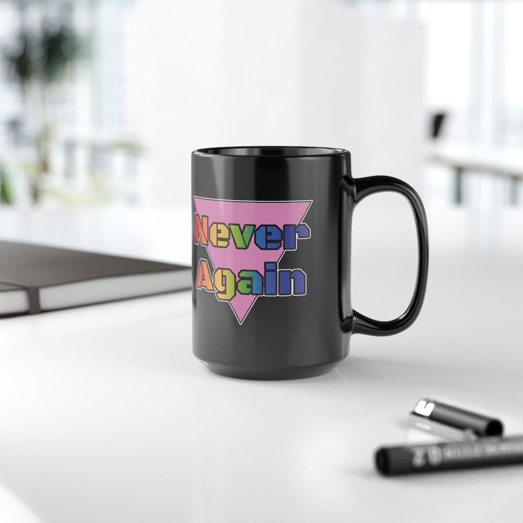 Never Again Black Mug - 15oz Statement Coffee Cup for LGBTQ+ Pride and Resilience