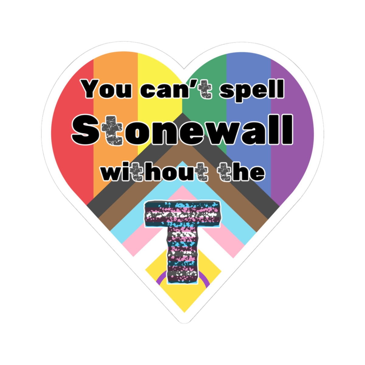 Can't Spell Stonewall Kiss-Cut Stickers