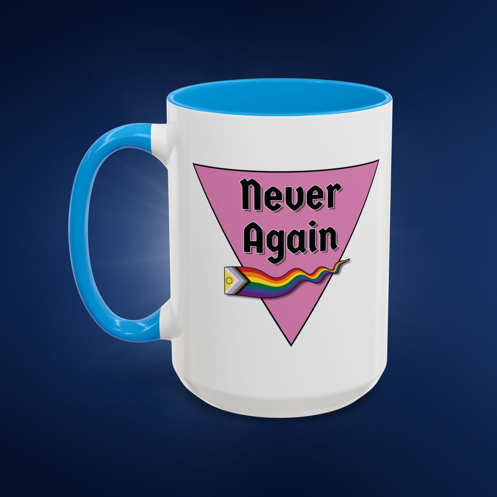 Colorful Pride Mug - "Never Again" - 11oz & 15oz Options