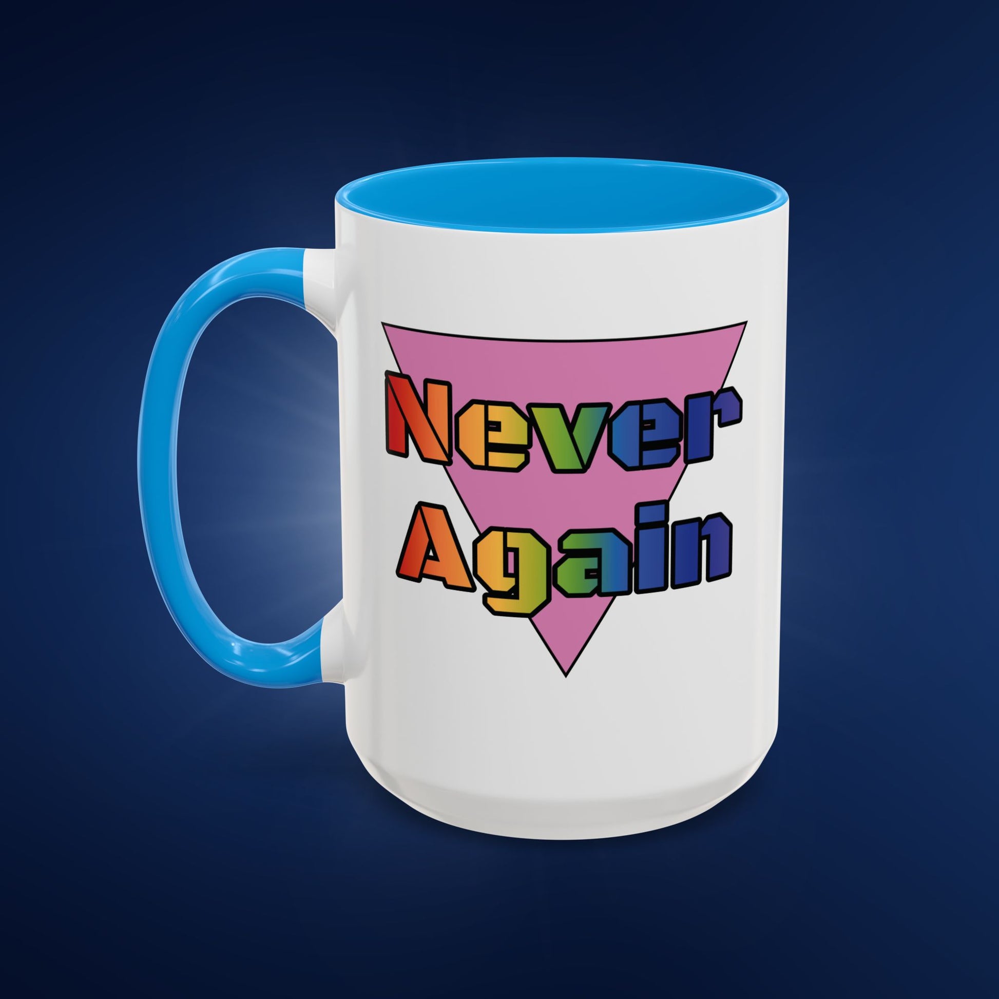 Colorful Bold Letters 'Never Again' Coffee Mug - 11oz & 15oz