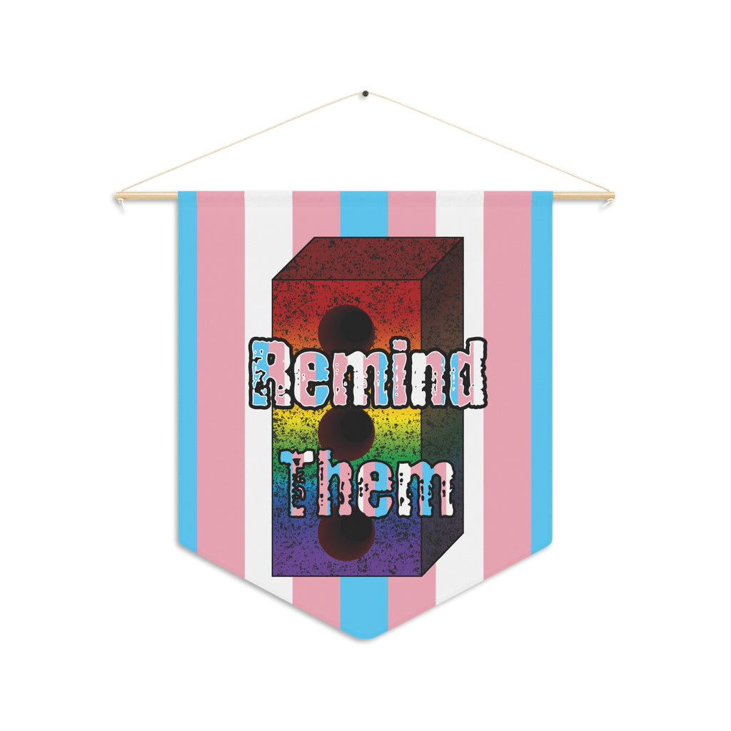 Remind Them Stonewall Brick Pennant