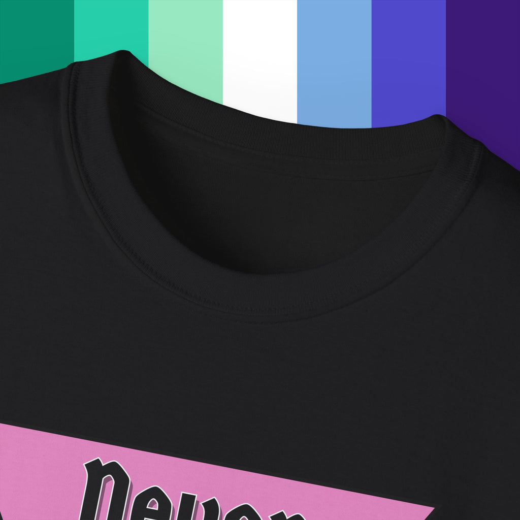 Never Again Pride Ultra Cotton T-Shirt