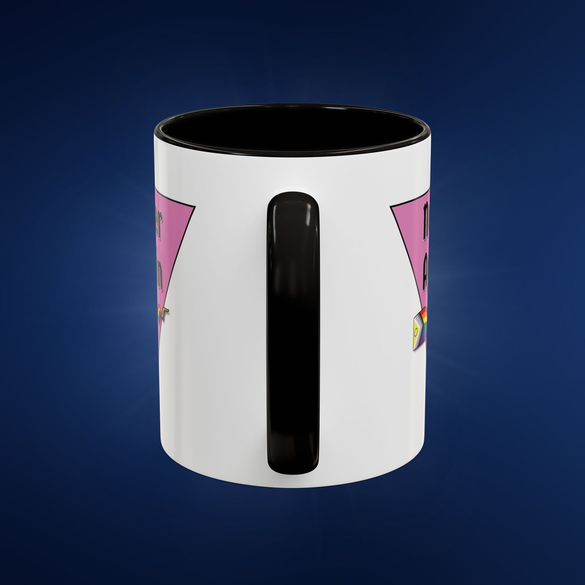 Colorful Pride Mug - "Never Again" - 11oz & 15oz Options