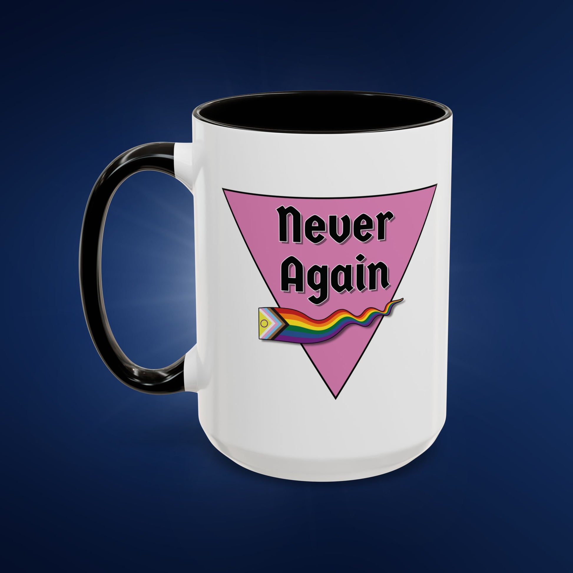 Colorful Pride Mug - "Never Again" - 11oz & 15oz Options