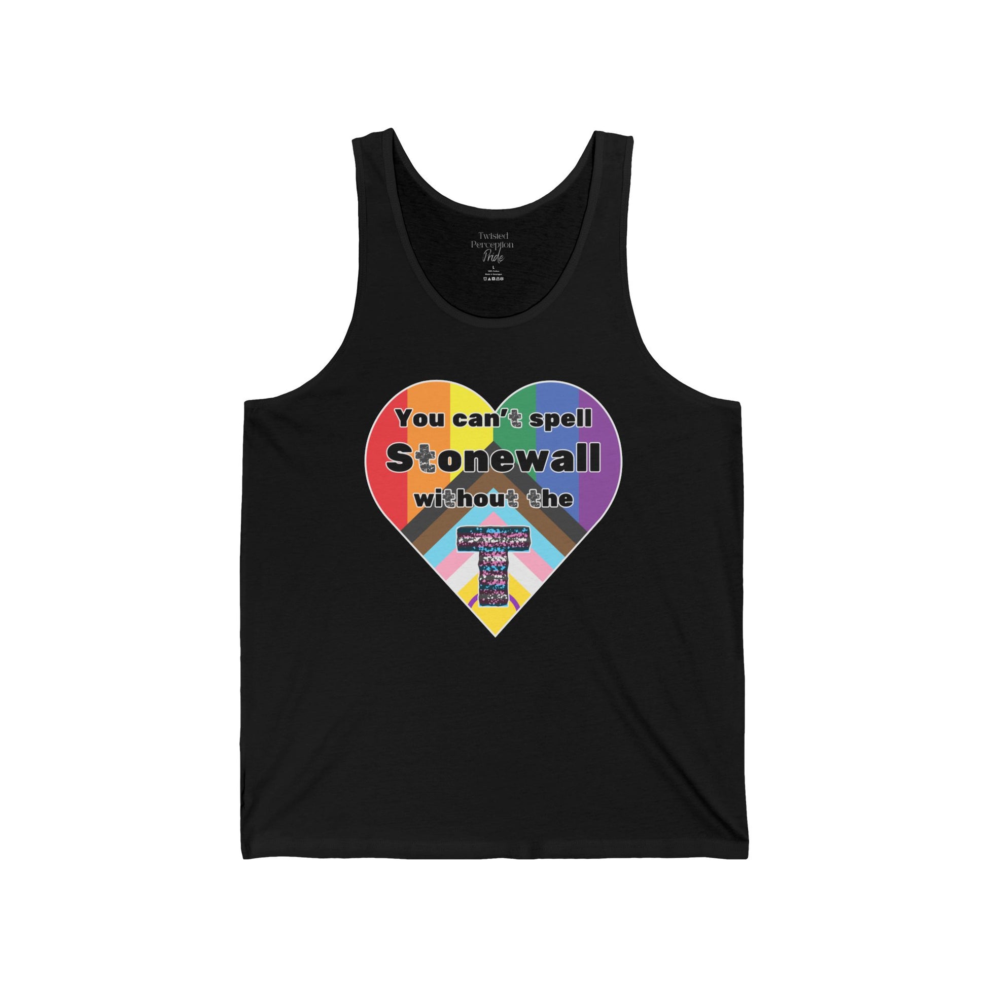 You Can't Spell Stonewall Without The T Jersey Tank
