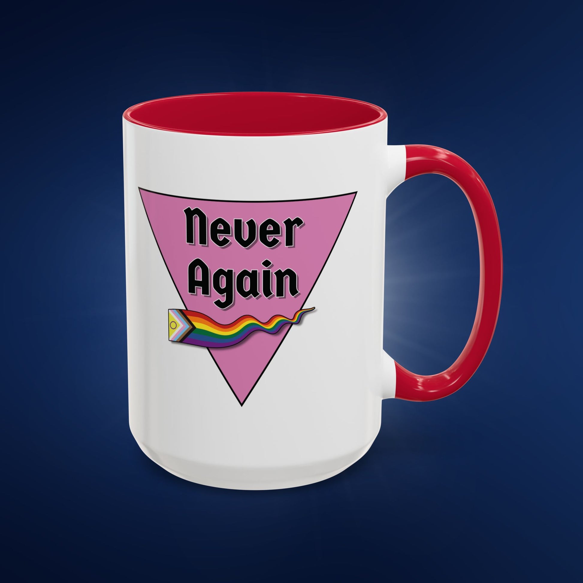 Colorful Pride Mug - "Never Again" - 11oz & 15oz Options