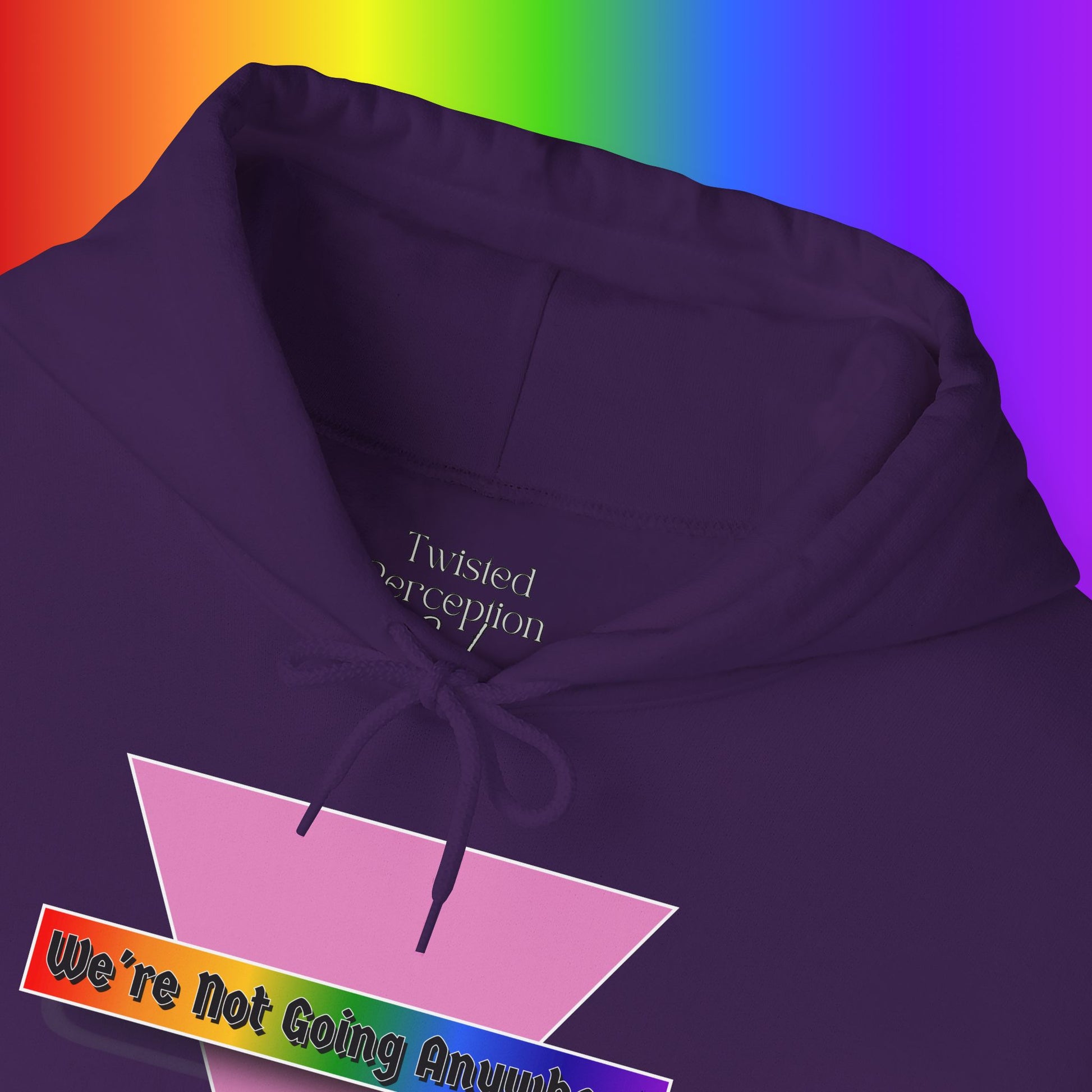 We're Not Going Anywhere Heavy Blend Hoodie