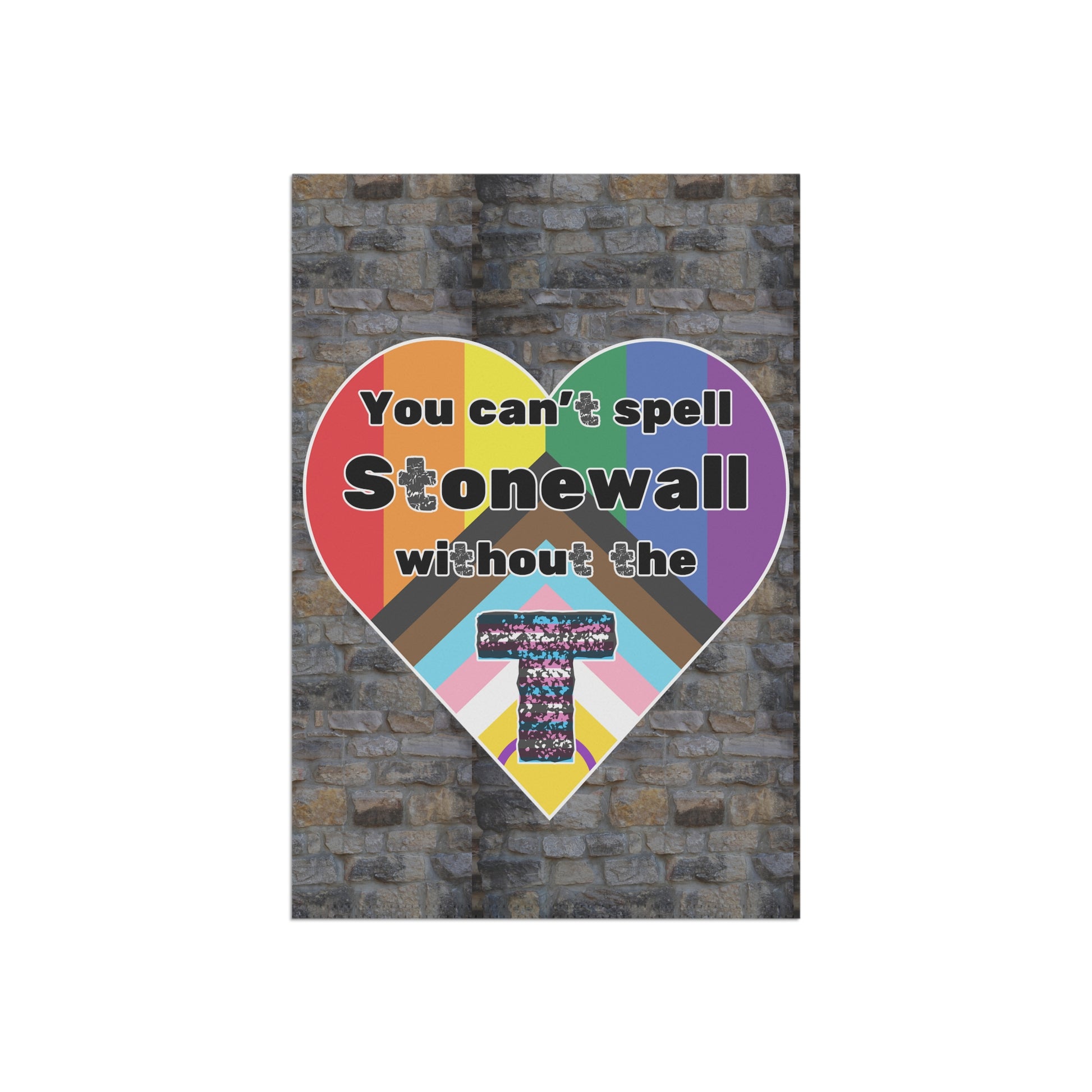 You Can't Spell Stonewall Trans Inclusion Banner