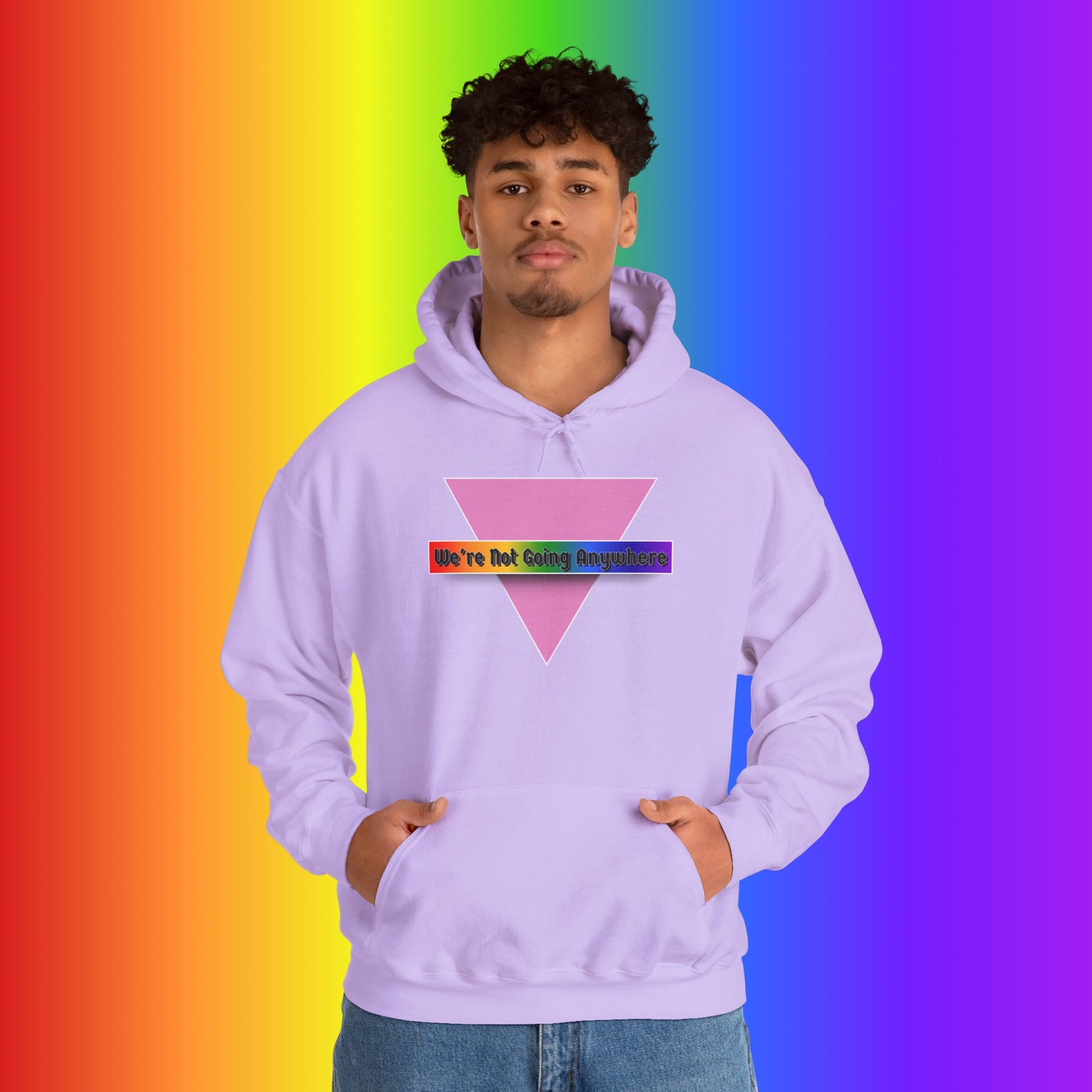 We're Not Going Anywhere Heavy Blend Hoodie