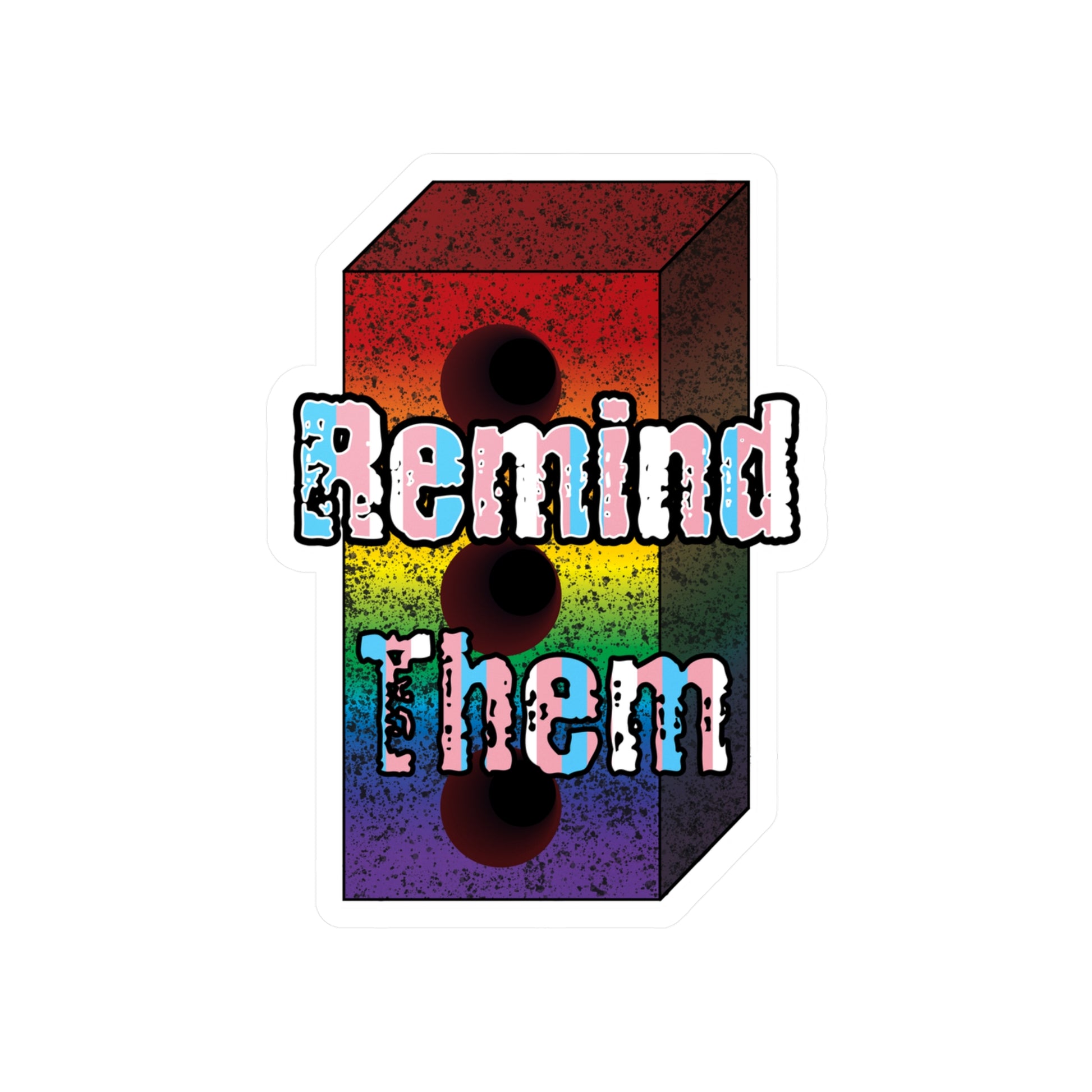 Remind Them Brick Kiss-Cut Vinyl Decals