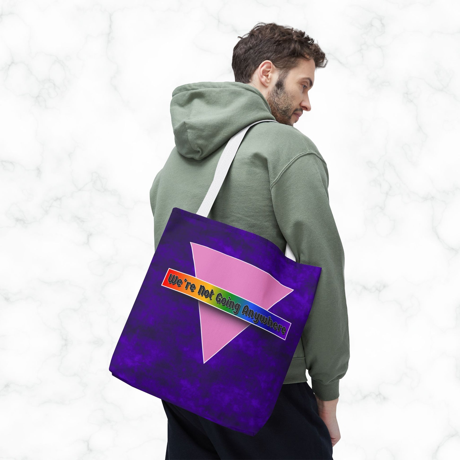 Not Going Anywhere Pride Tote Bag