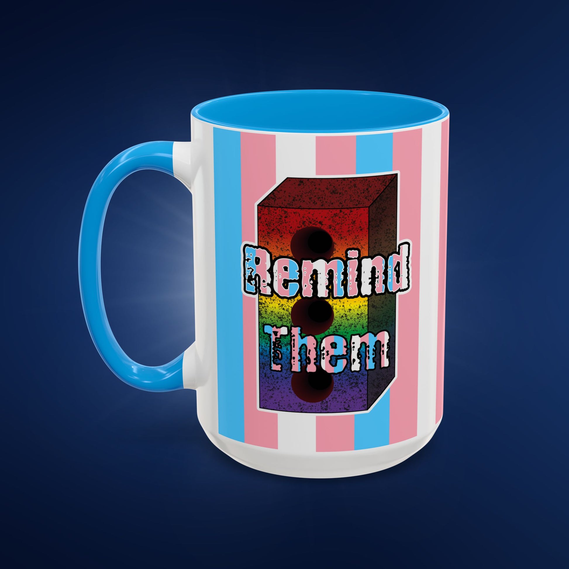 Remind Them Stonewall Inspired Colorful Mug