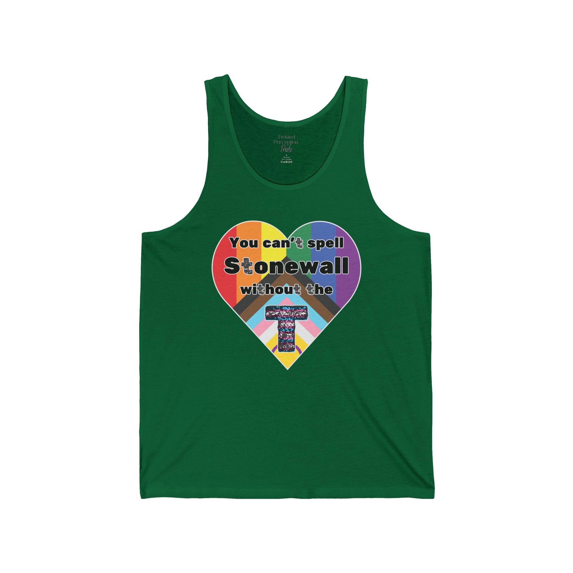 You Can't Spell Stonewall Without The T Jersey Tank