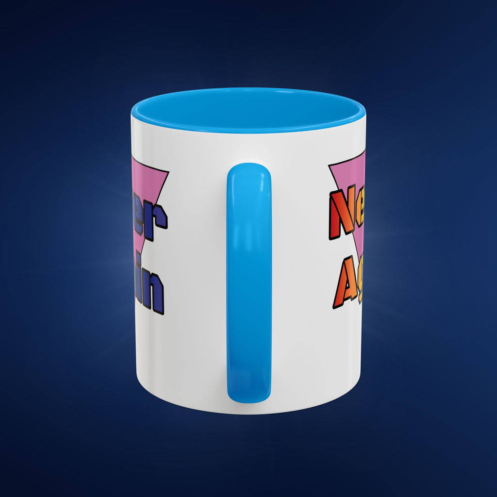 Colorful Bold Letters 'Never Again' Coffee Mug - 11oz & 15oz