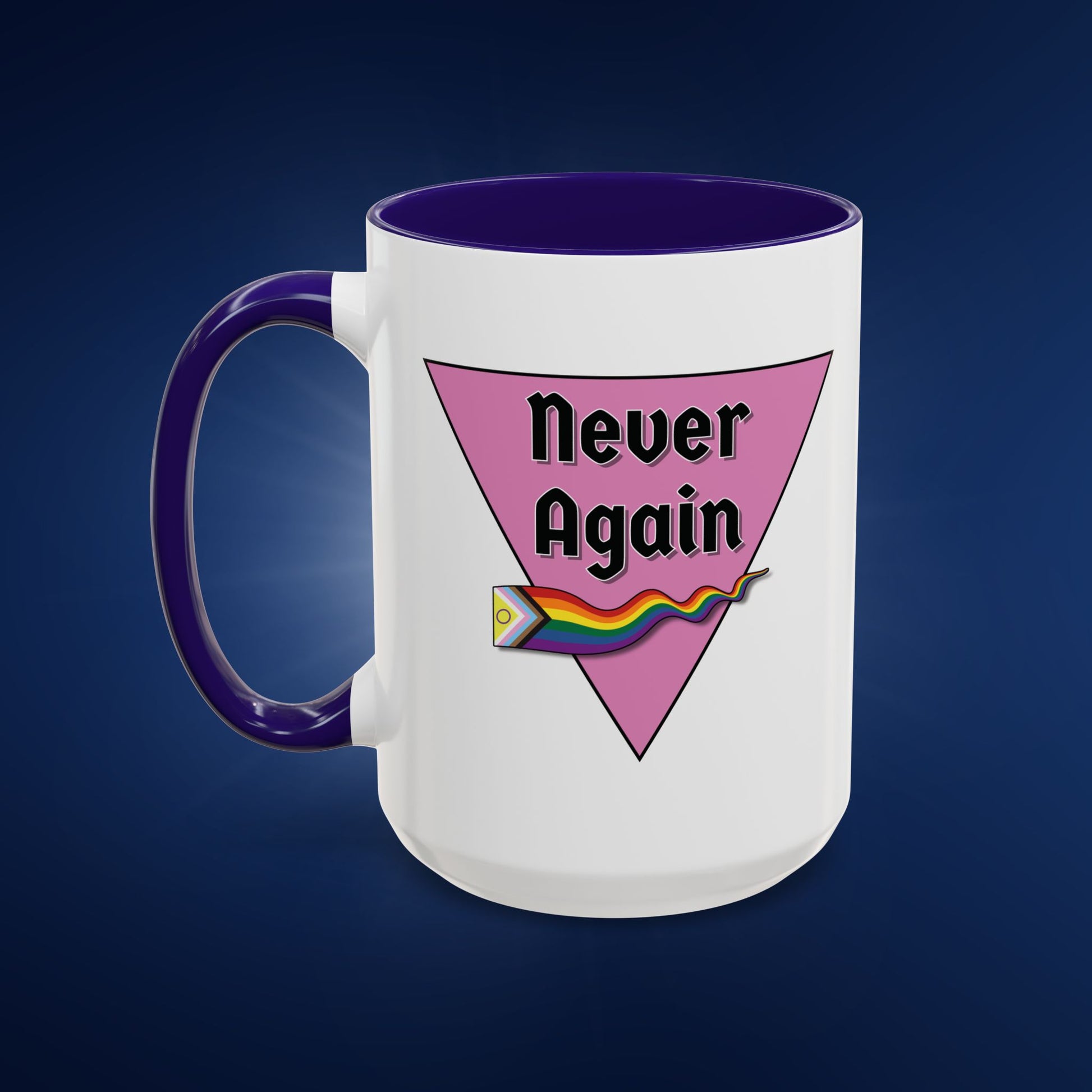 Colorful Pride Mug - "Never Again" - 11oz & 15oz Options