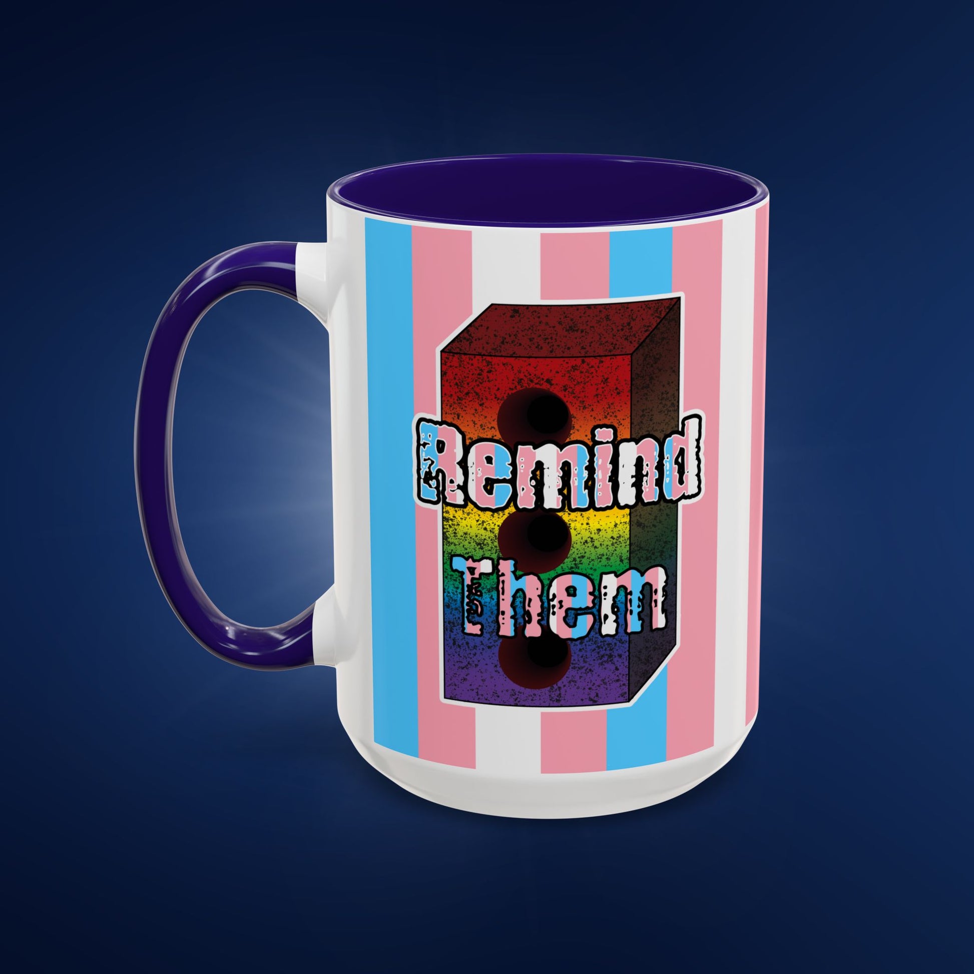 Remind Them Stonewall Inspired Colorful Mug