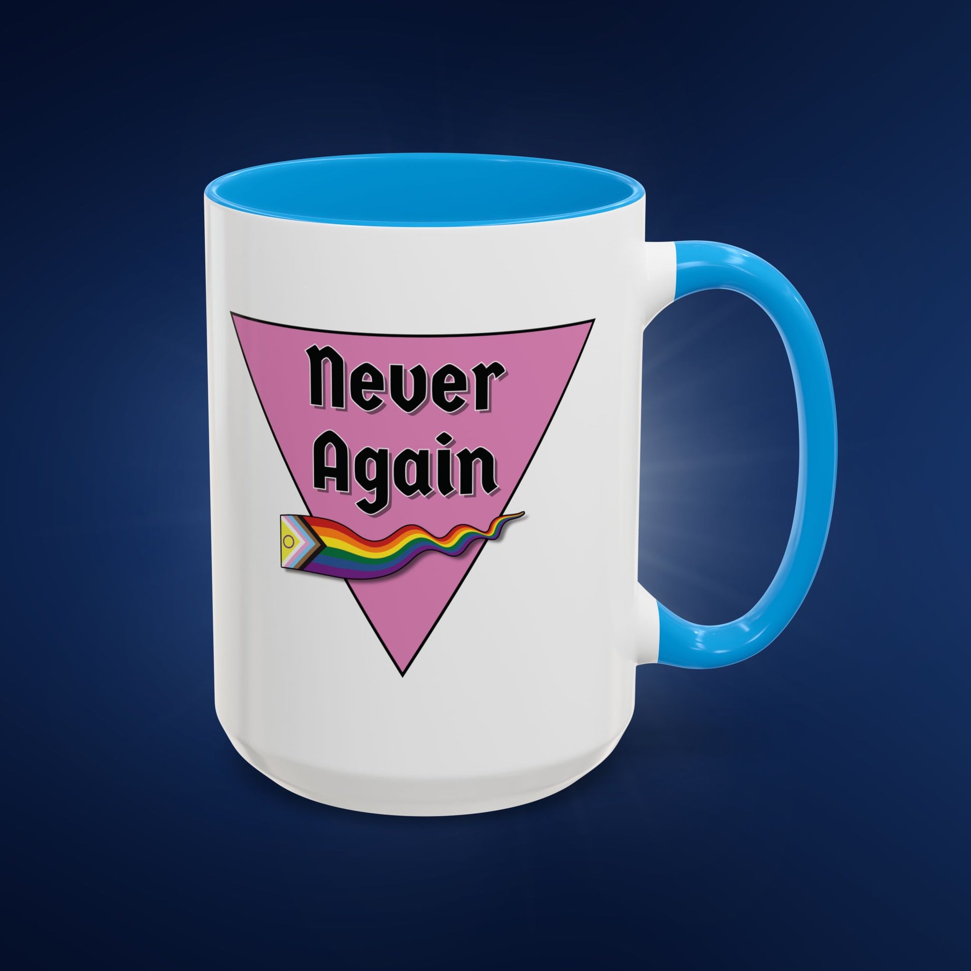 Colorful Pride Mug - "Never Again" - 11oz & 15oz Options
