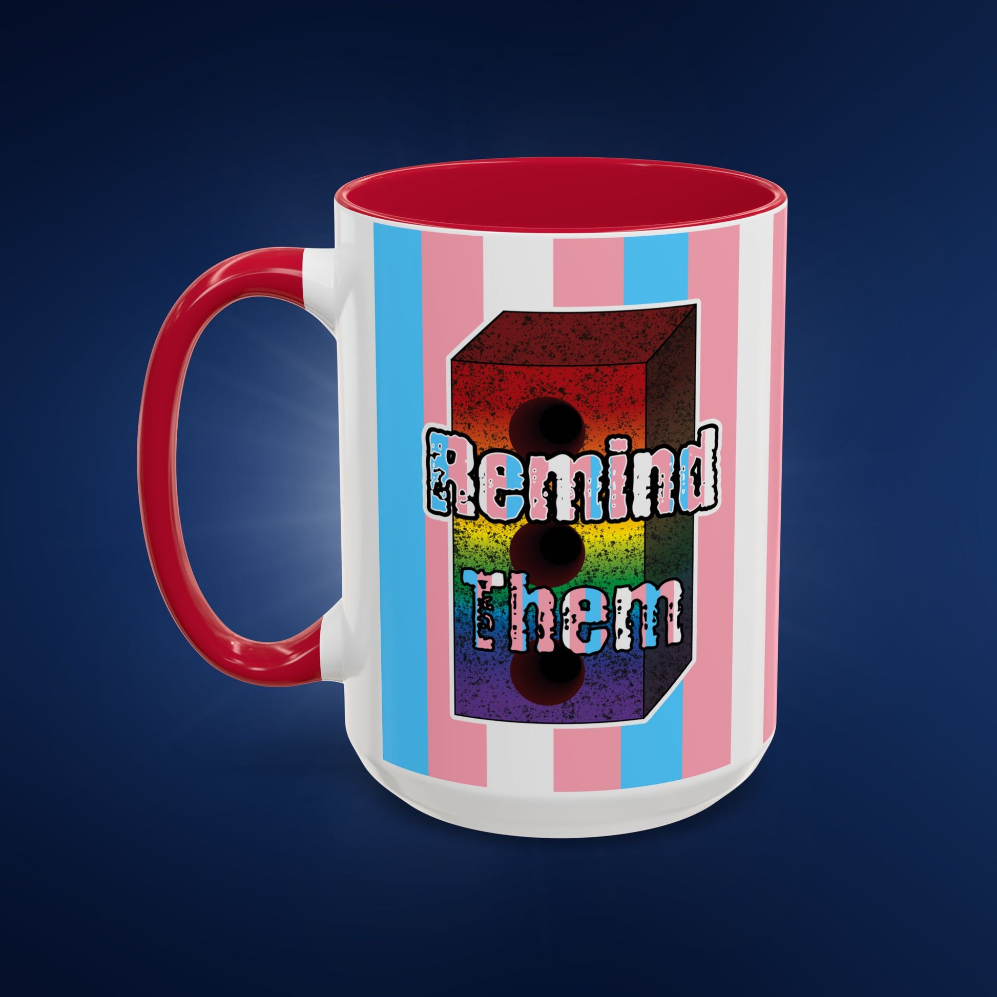 Remind Them Stonewall Inspired Colorful Mug