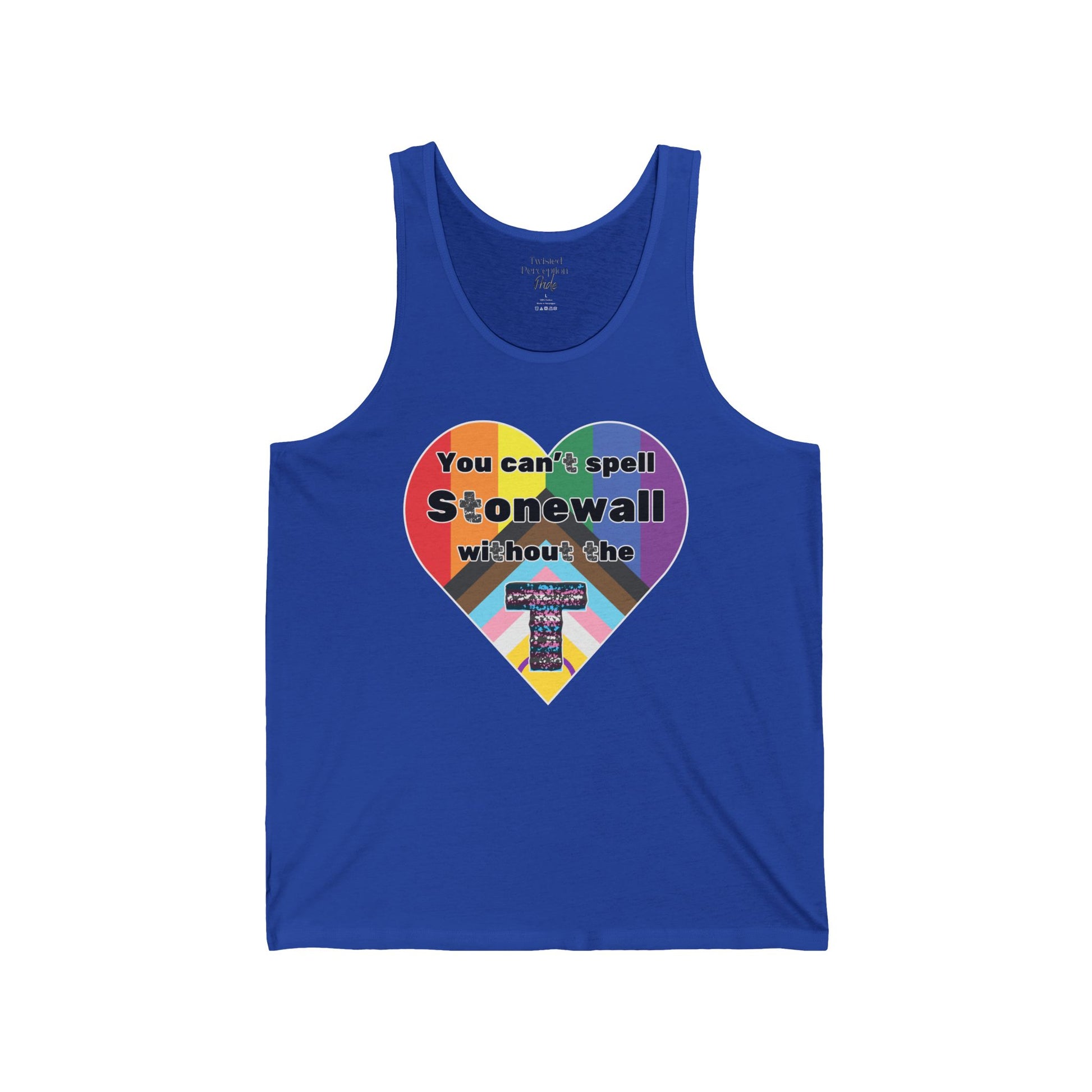 You Can't Spell Stonewall Without The T Jersey Tank