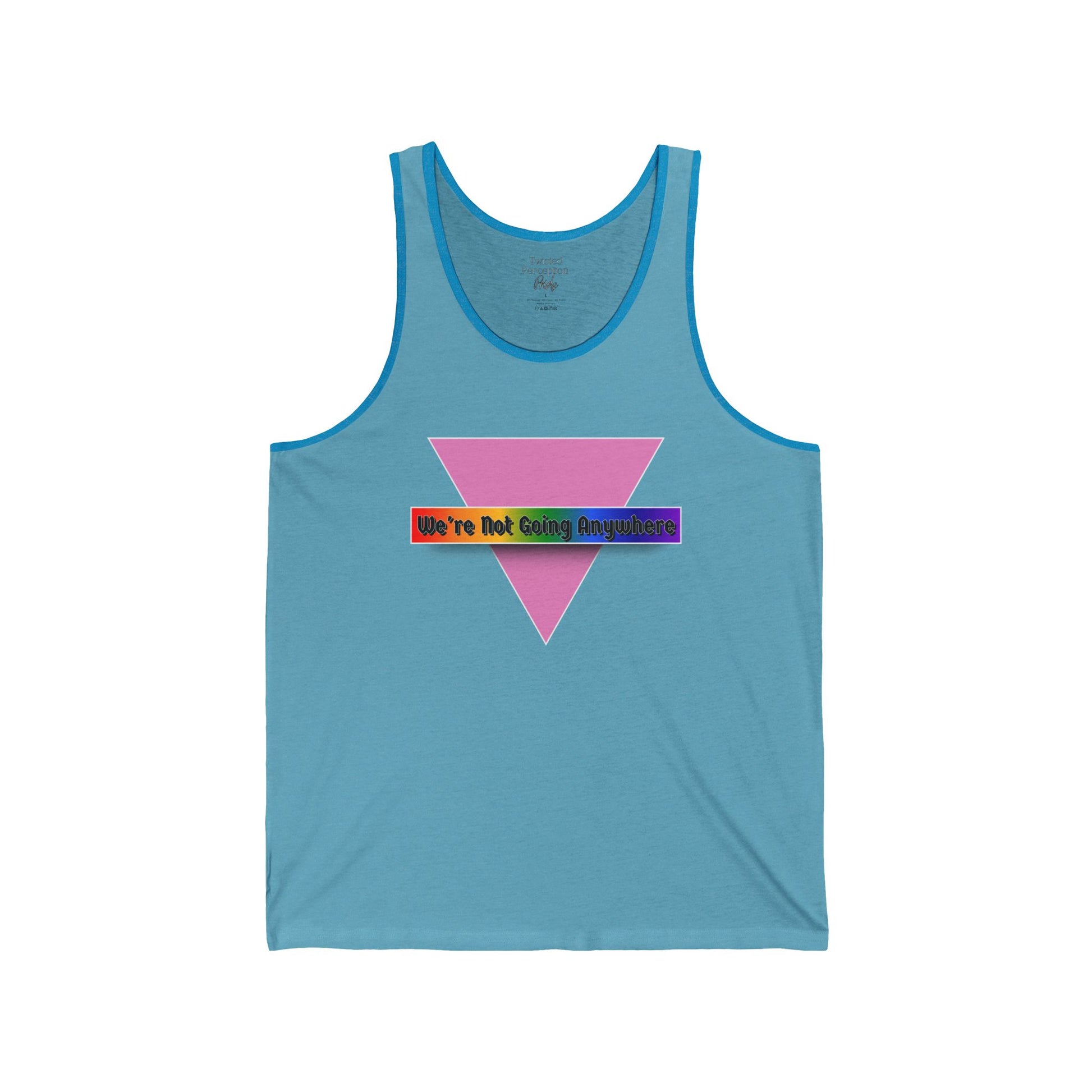 We're Not Going Anywhere Jersey Cotton Tank