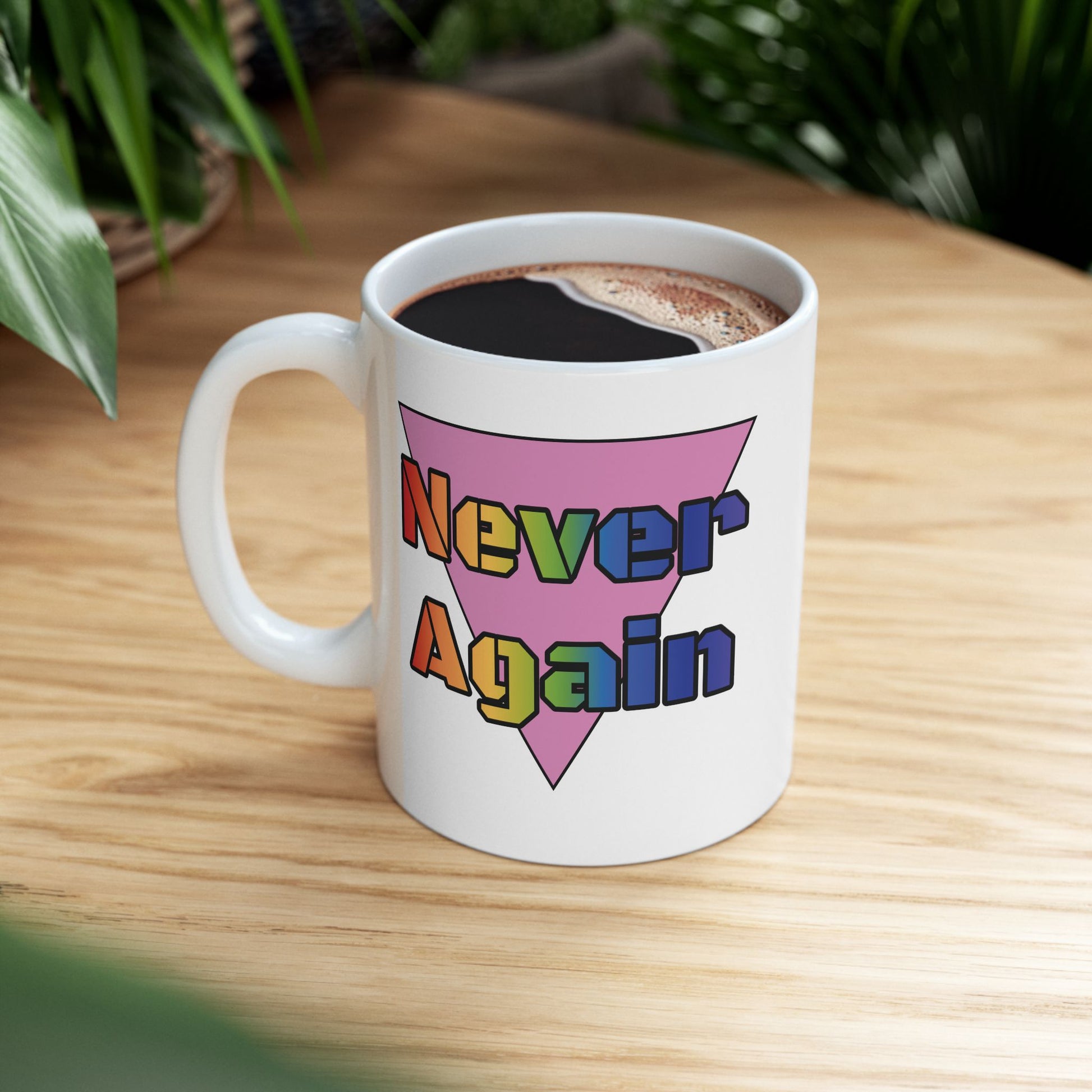 Never Again Bold Rainbow Letters mug - 11oz