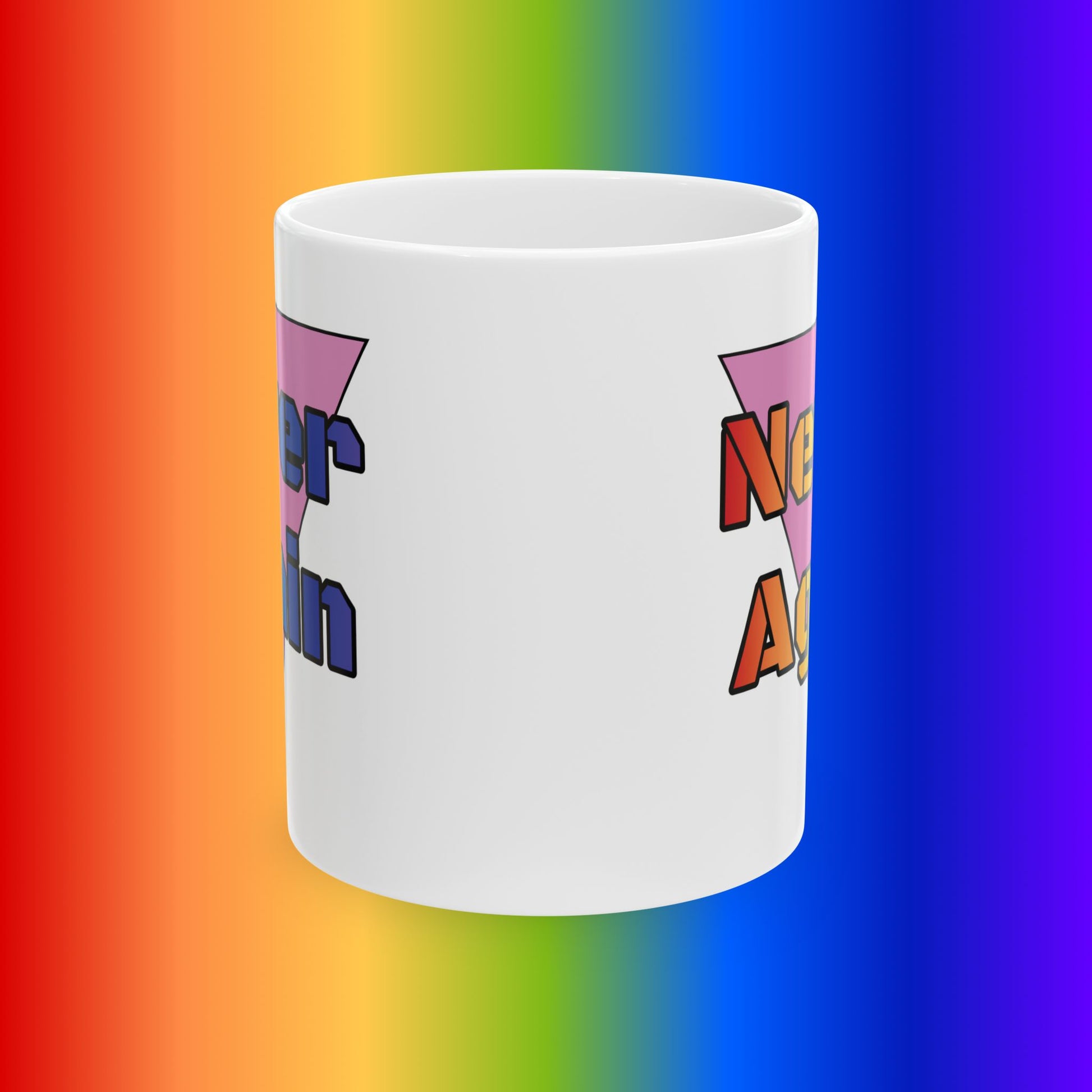 Never Again Bold Rainbow Letters mug - 11oz