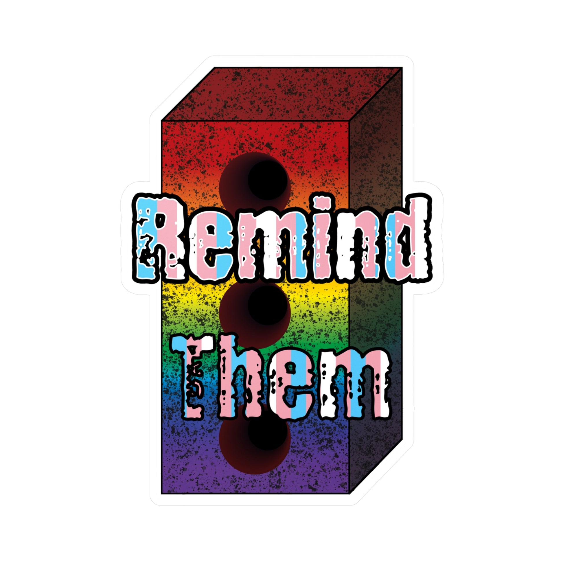 Remind Them Brick Kiss-Cut Vinyl Decals