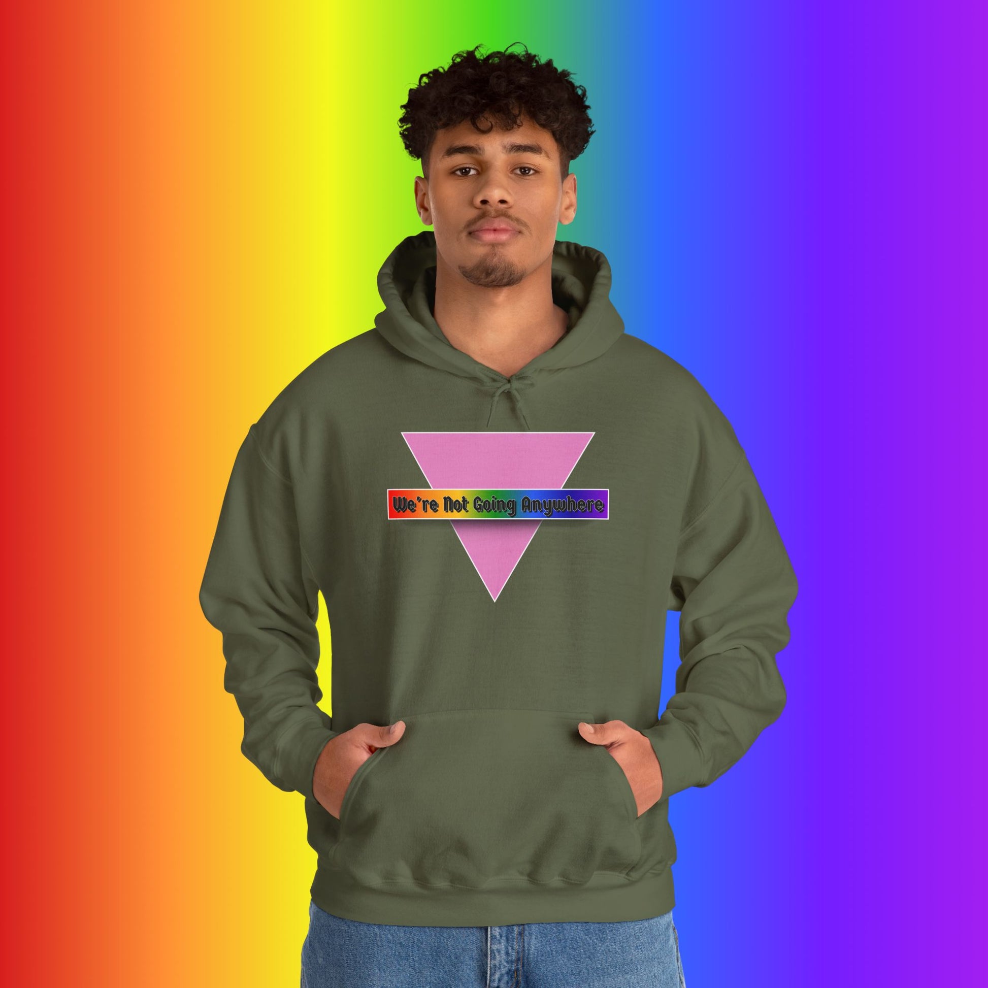 We're Not Going Anywhere Heavy Blend Hoodie