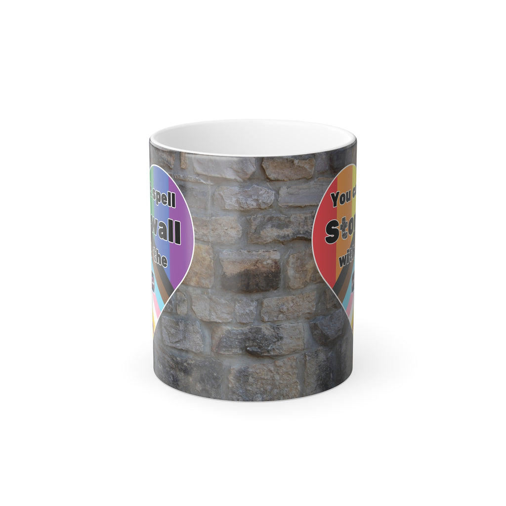 You Can't Spell Stonewall Without The T Color Morphing Mug, 11oz
