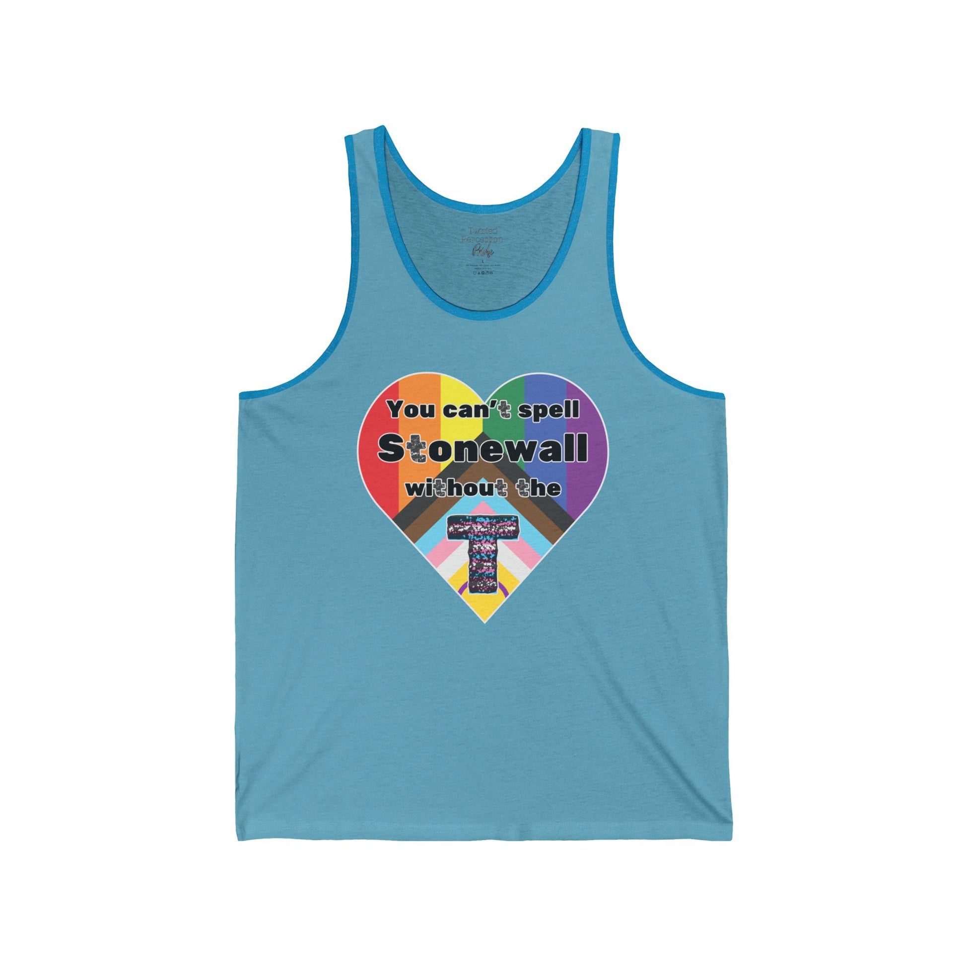 You Can't Spell Stonewall Without The T Jersey Tank