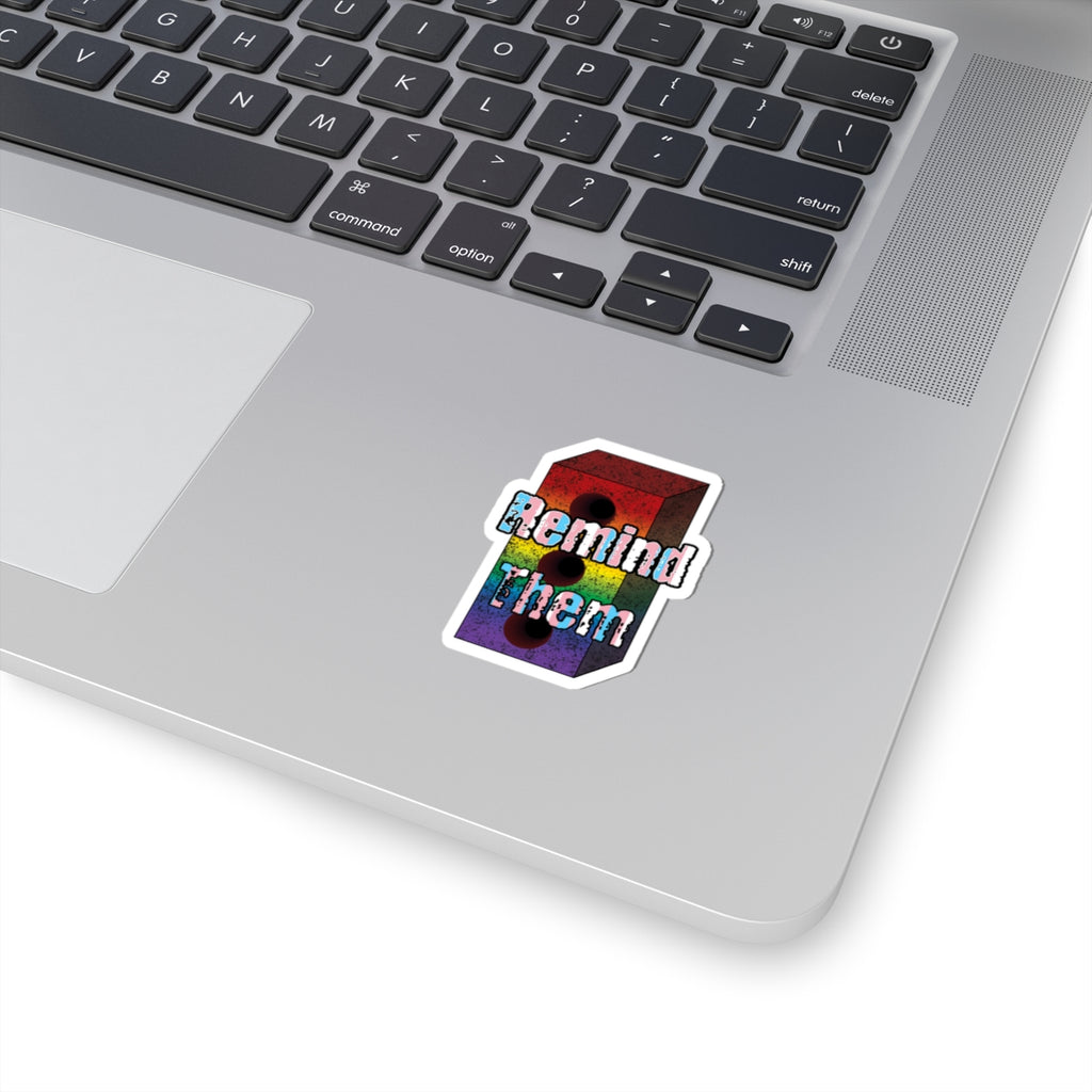 Remind Them Brick Kiss-Cut Stickers