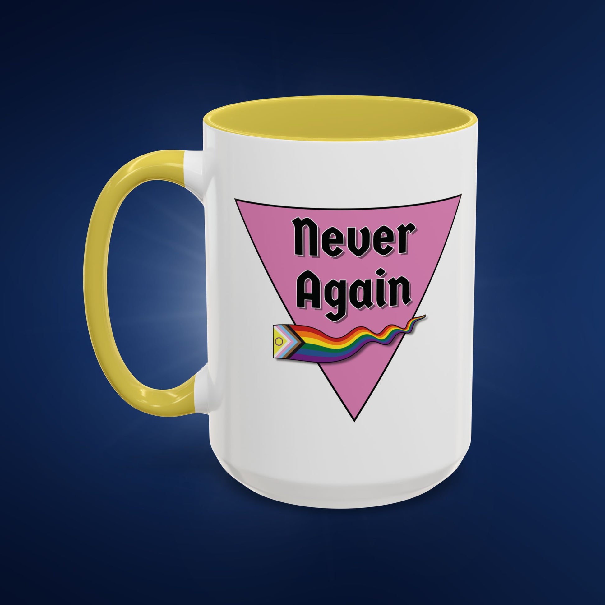Colorful Pride Mug - "Never Again" - 11oz & 15oz Options
